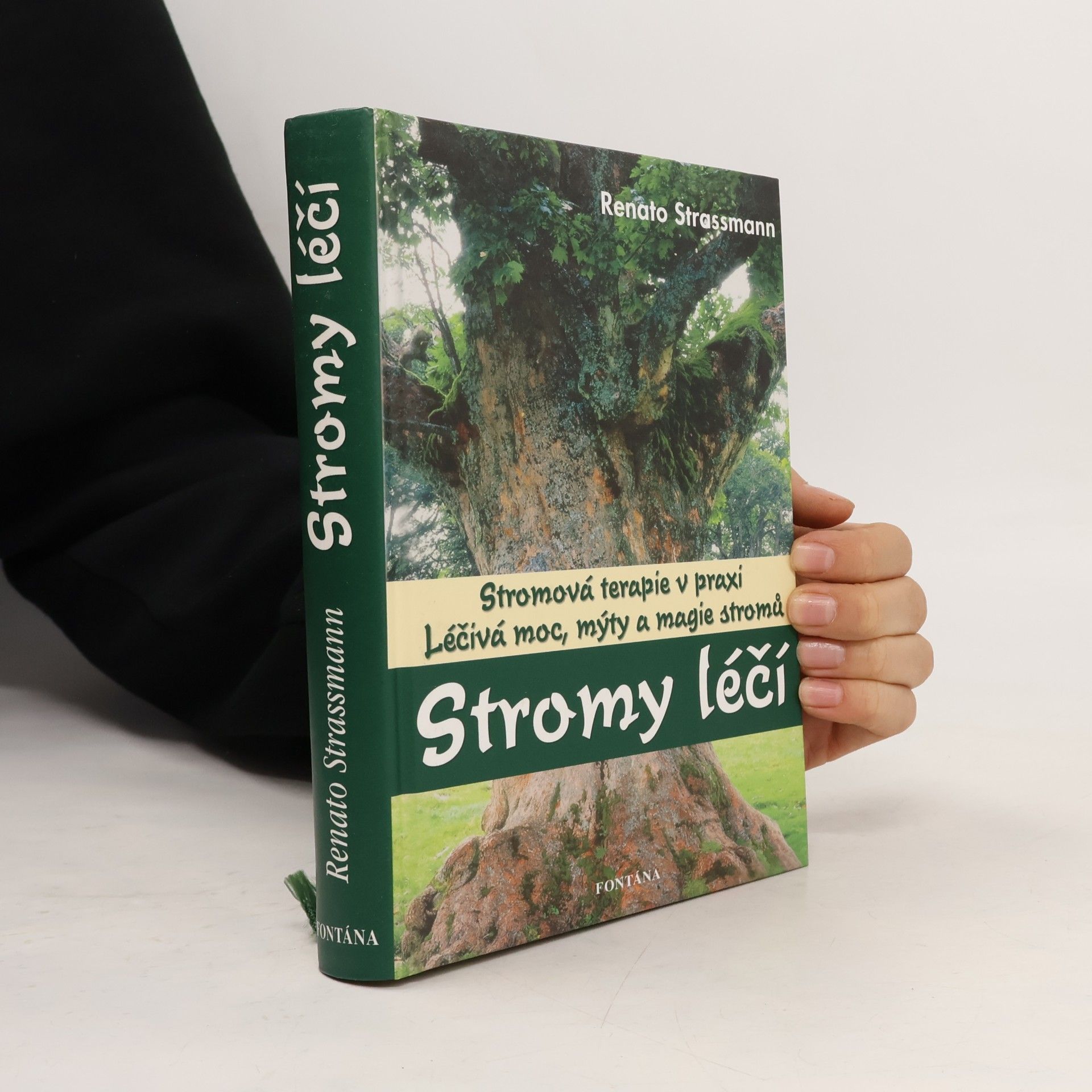 René-Anton Strassmann Stromy léčí