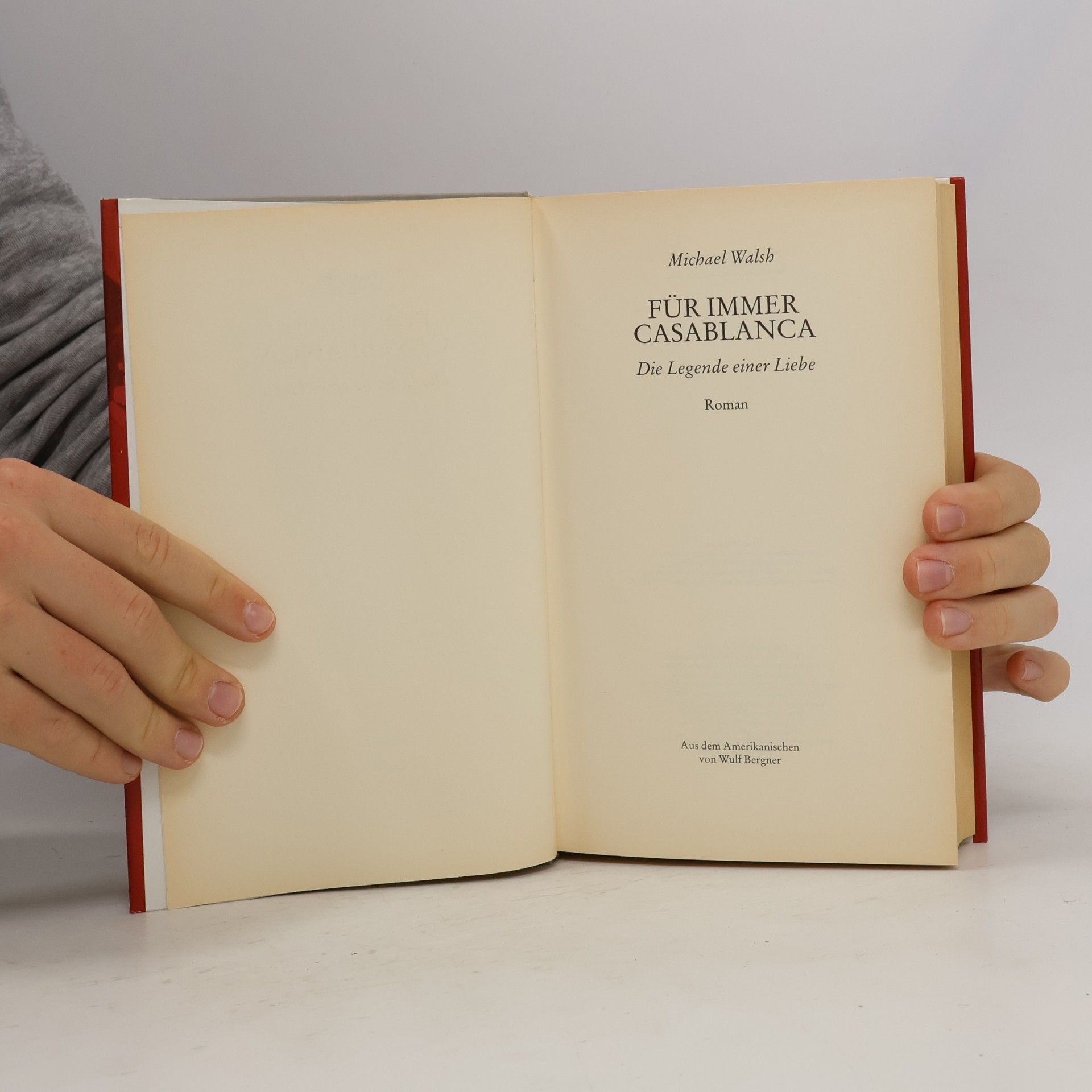 Michael Walsh Für immer Casablanca