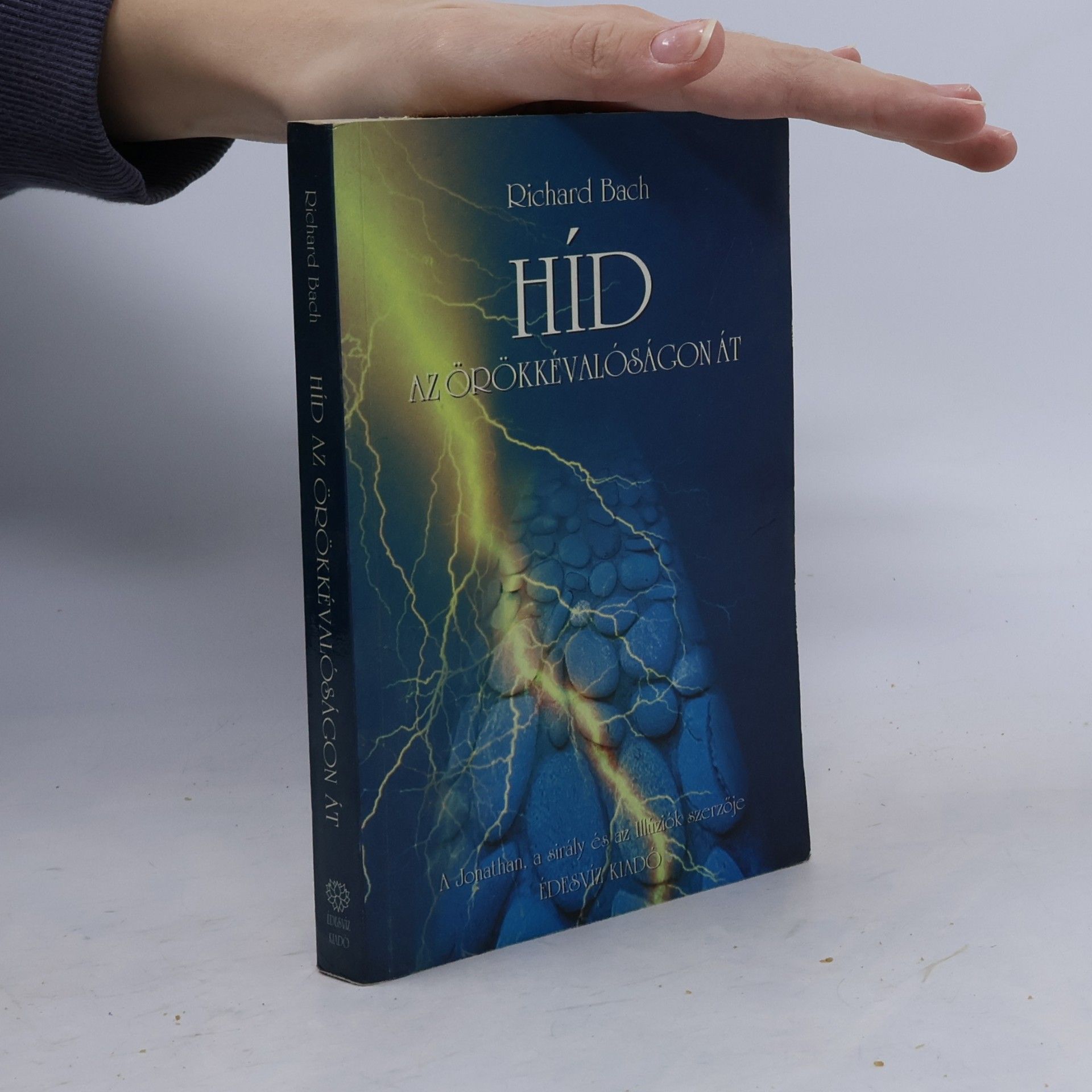 Híd az örökkévalóságon át