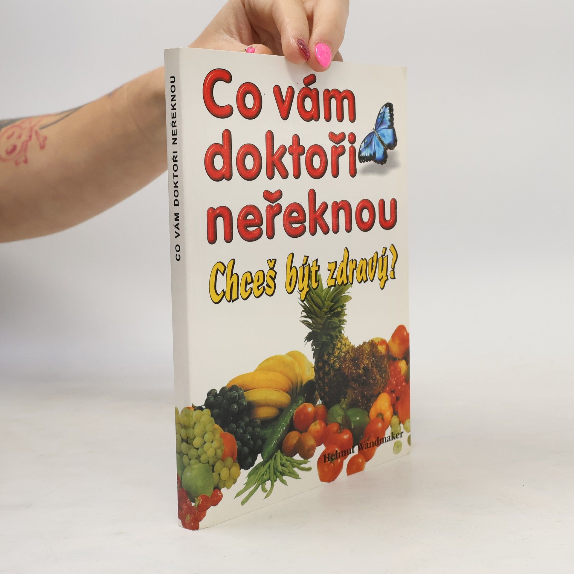 Co vám doktoři neřeknou