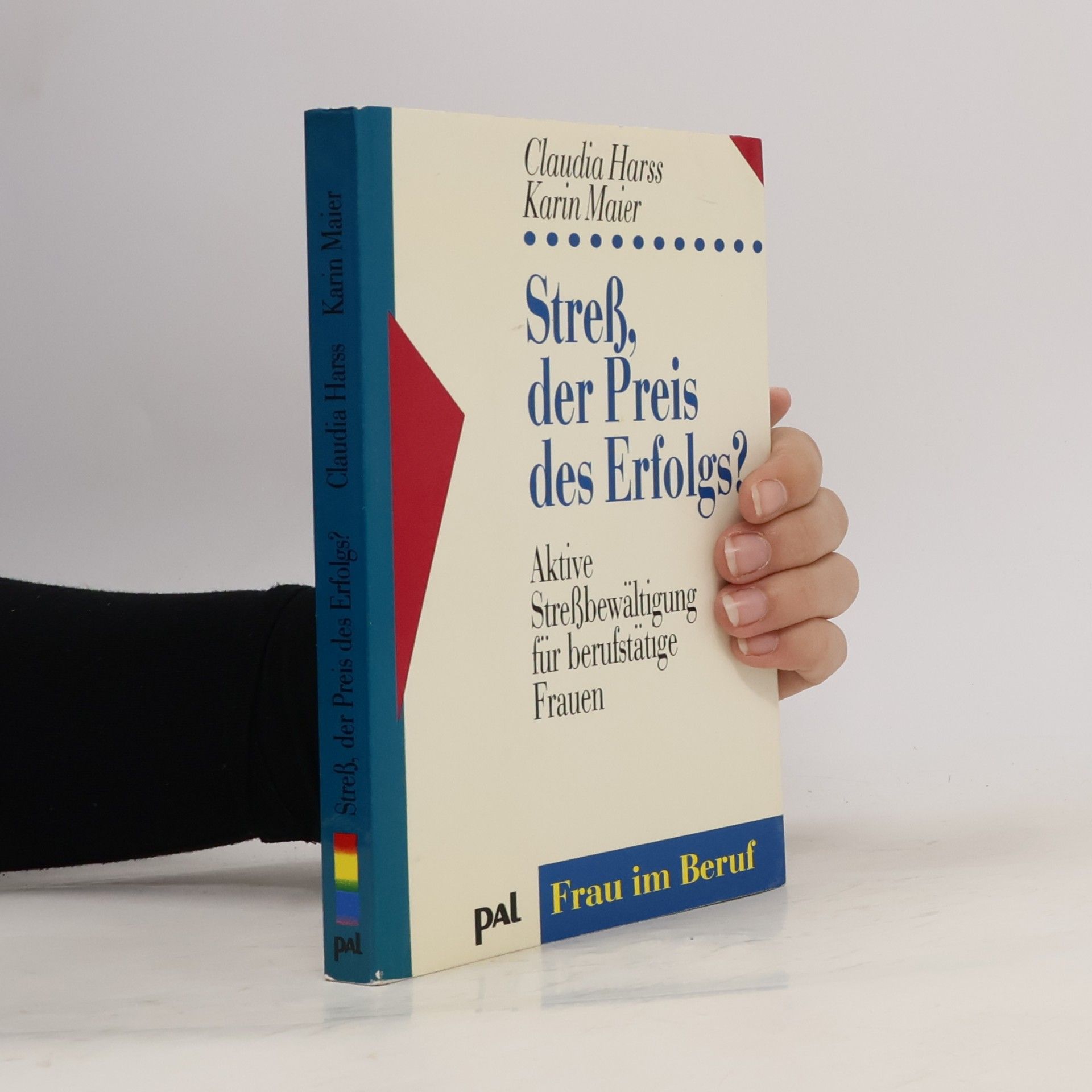 Karin Maier Streß, der Preis des Erfolgs?