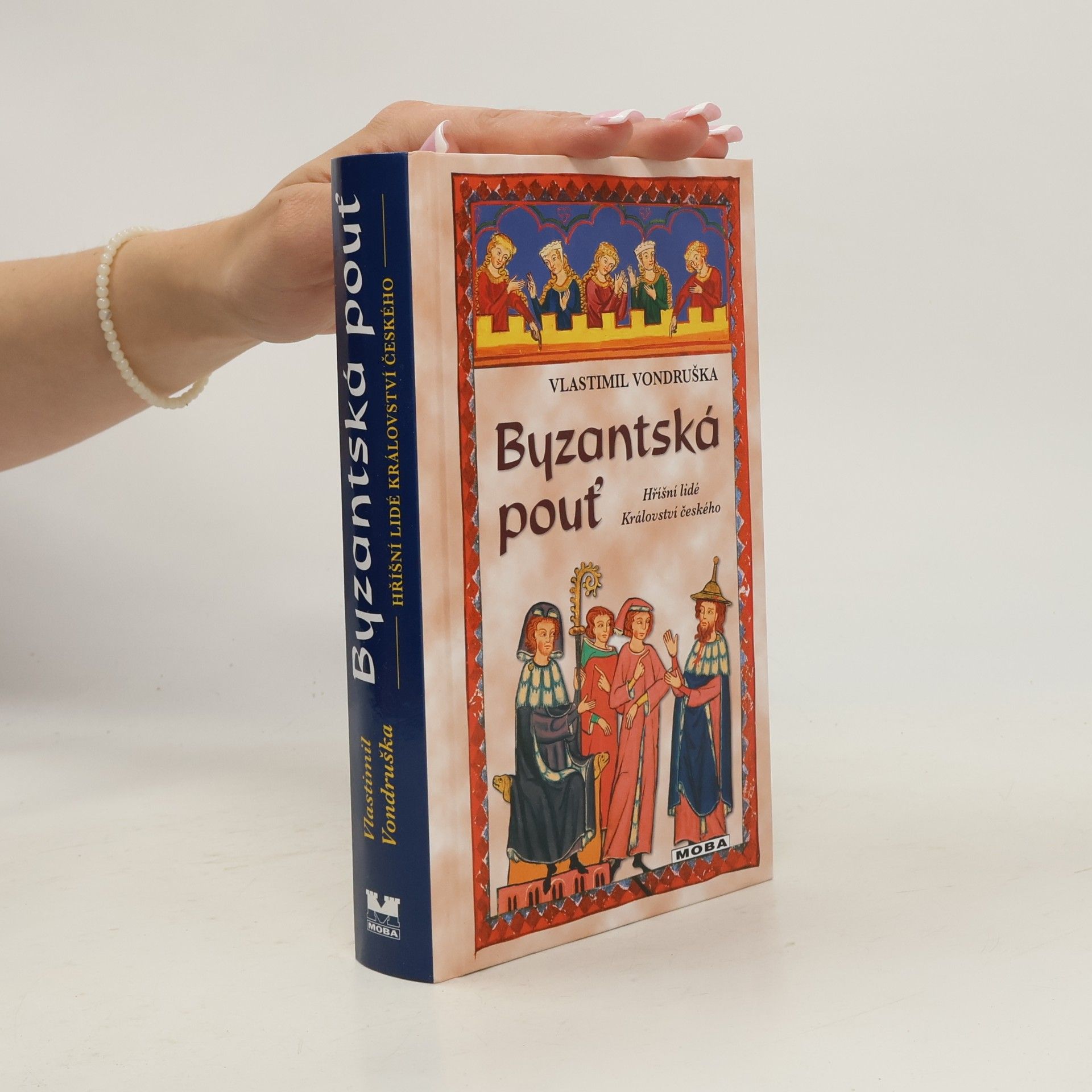 Vlastimil Vondruška Byzantská pouť