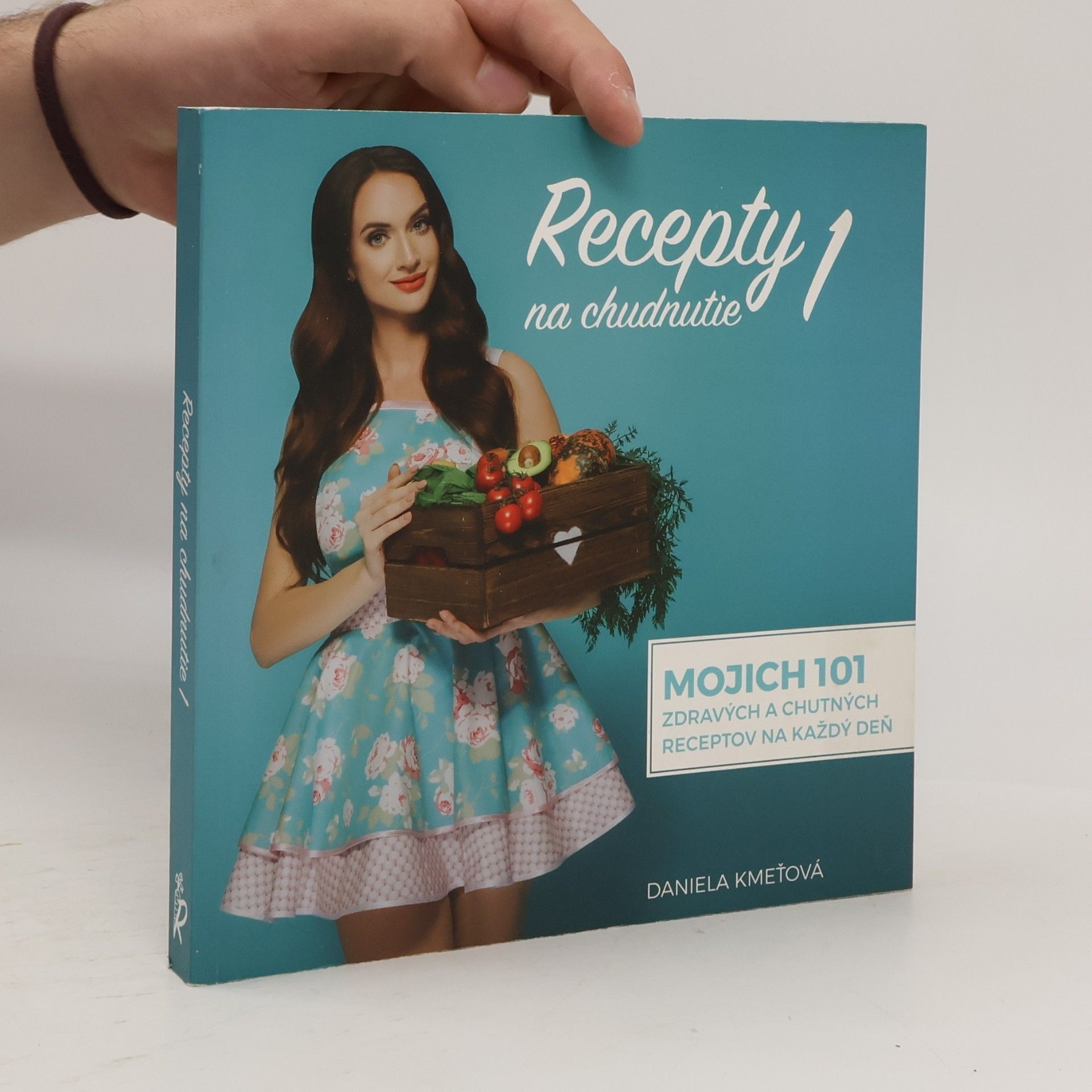 Daniela Kmeťová Recepty na chudnutie 1