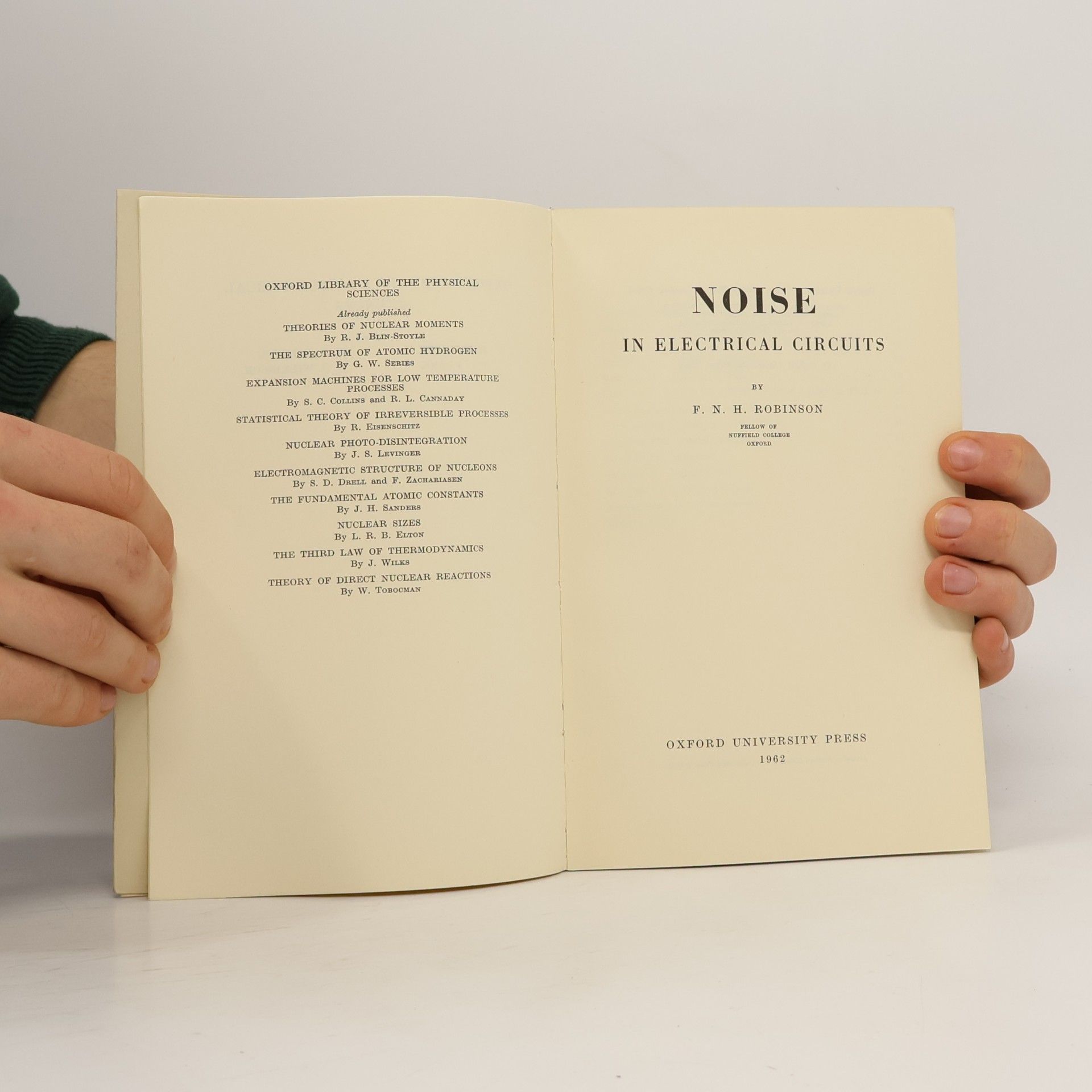 F. N. H. Robinson Noise in Electrical Circuits