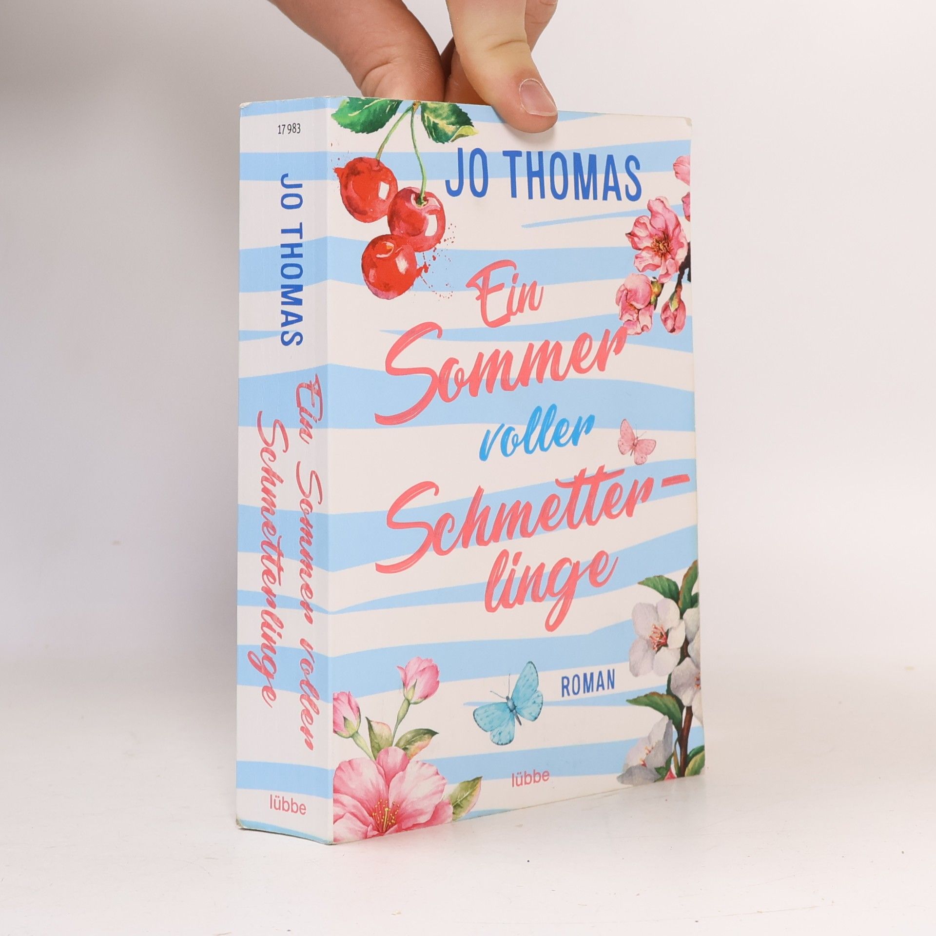 Jo Thomas Ein Sommer voller Schmetterlinge