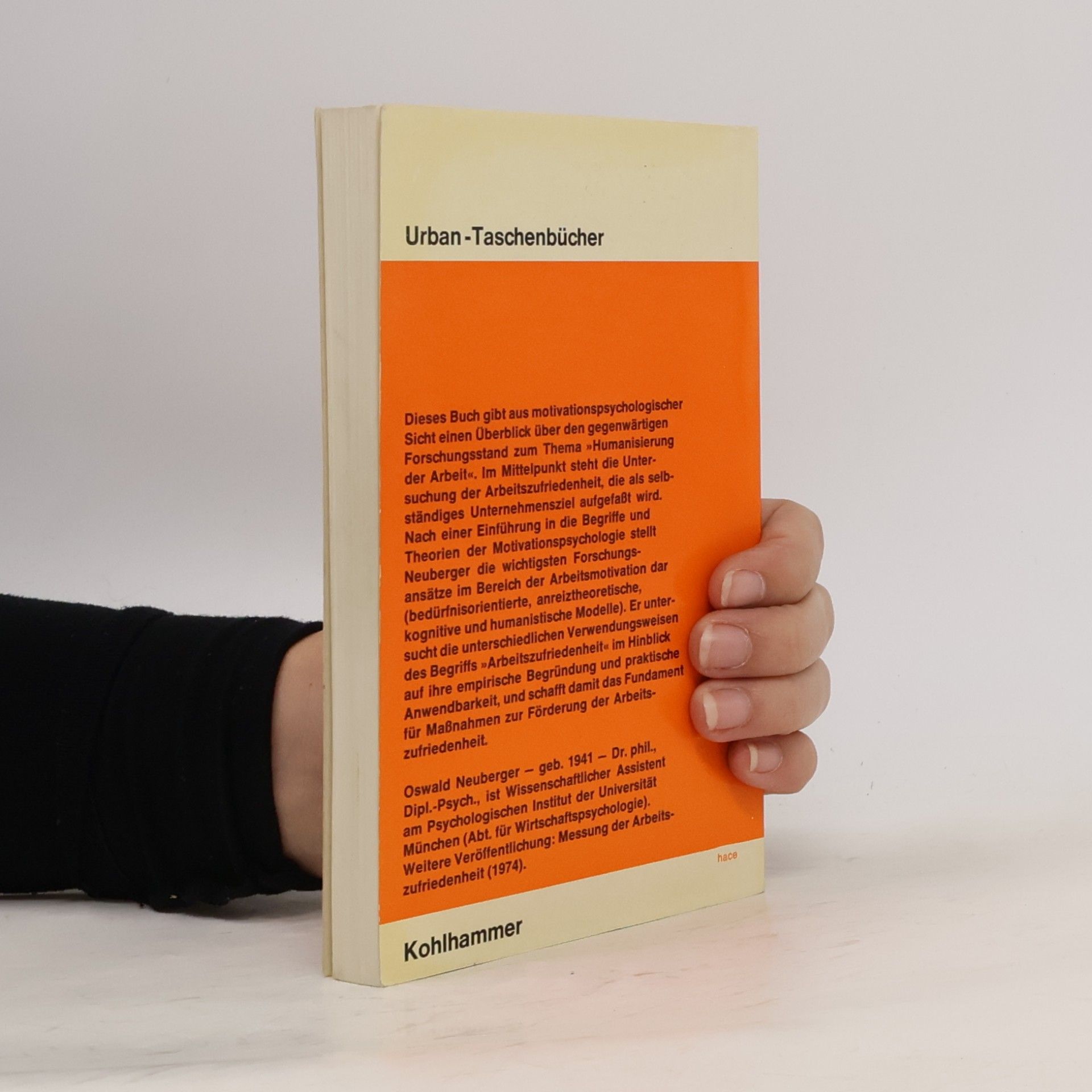 Oswald Neuberger Theorien der Arbeitszufriedenheit
