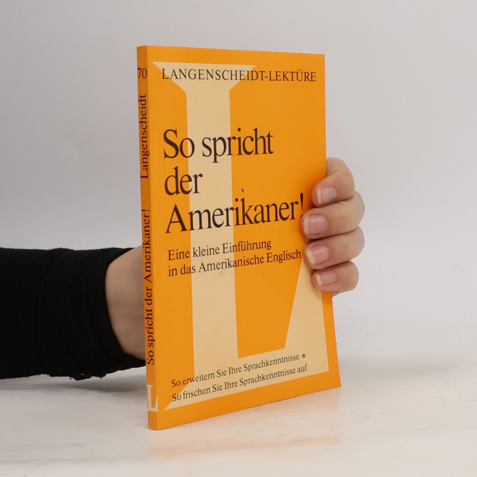 Olga Marx So spricht der Amerikaner!