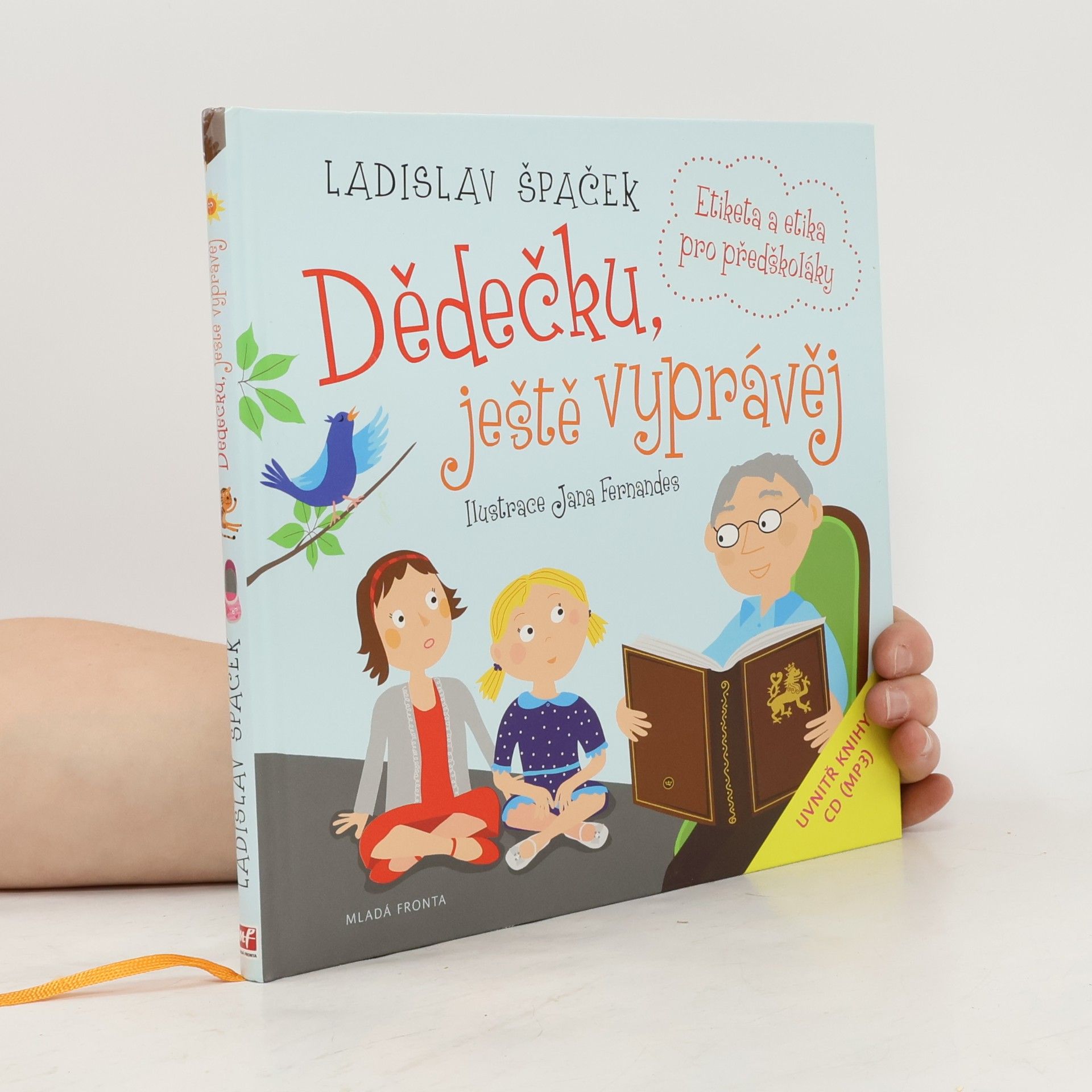 Dědečku, ještě vyprávěj: Etiketa a etika pro předškoláky