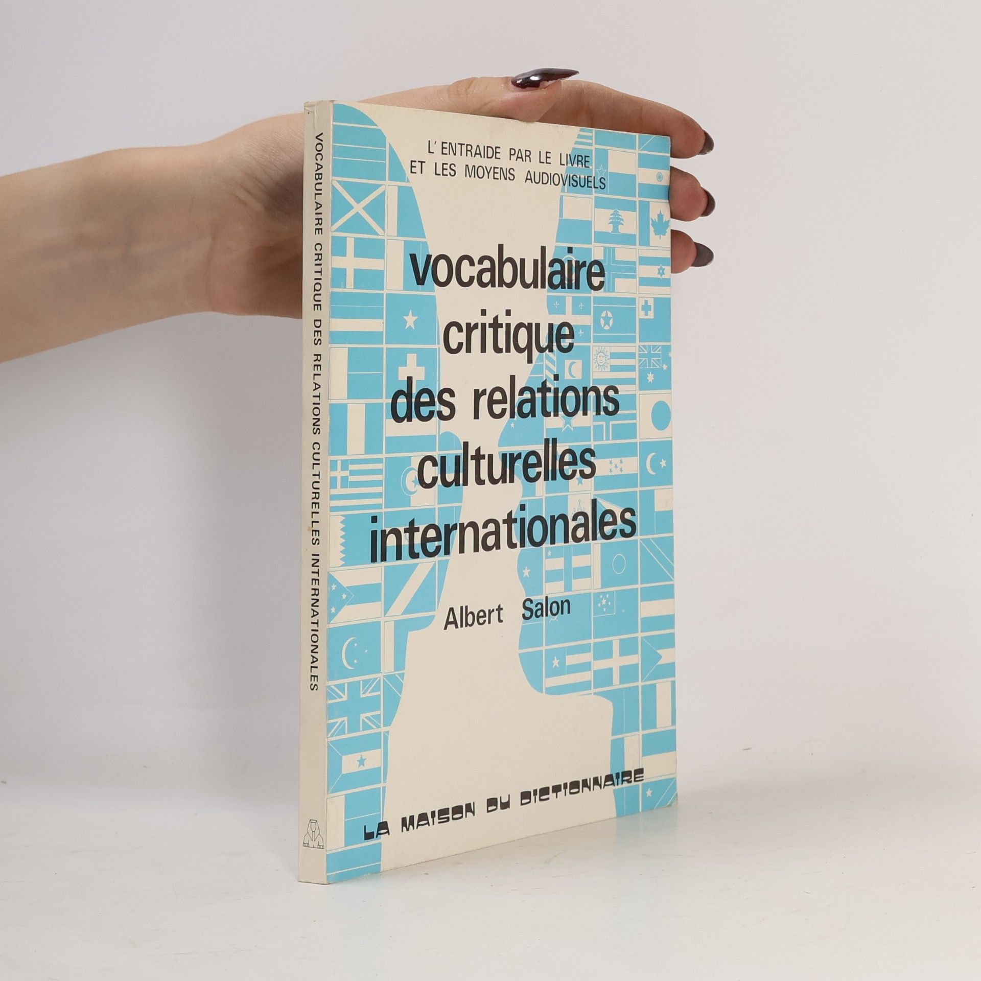 Vocabulaire critique des relations internationales dans les domaines culturel, scientifique et de la coope ration technique