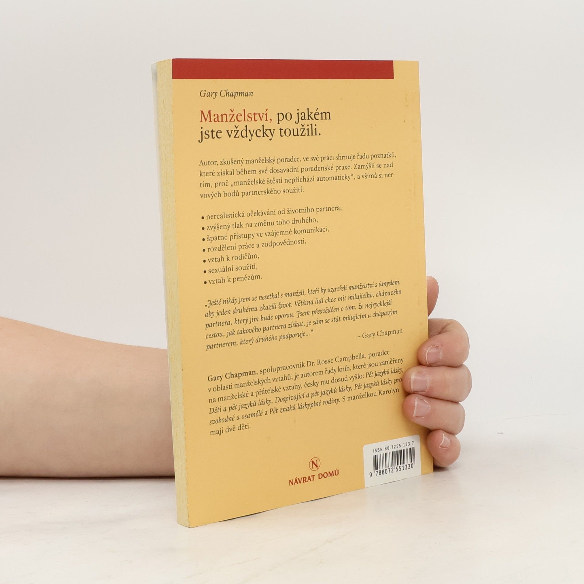 Gary Chapman Manželství, po jakém jste vždycky toužili