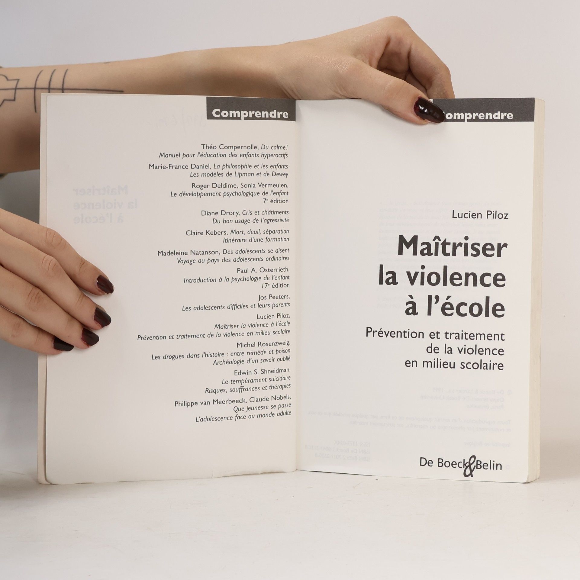 Lucien Piloz Comprendre: Maîtriser la violence à l'école prévention et traitement de la violence en milieu scolaire