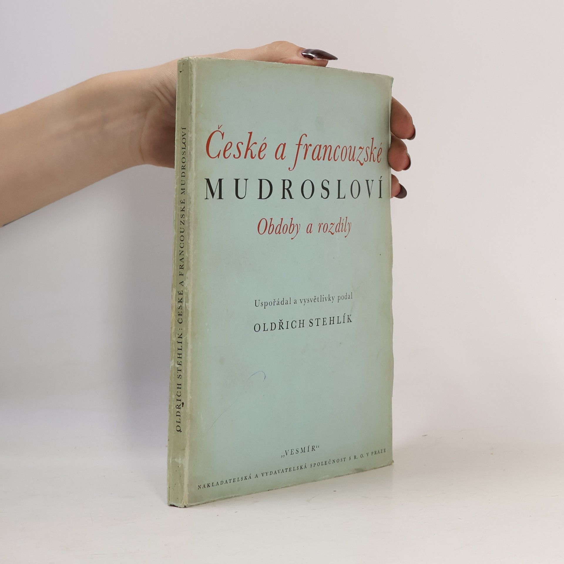 Stehlík Oldřich České a francouzské mudrosloví