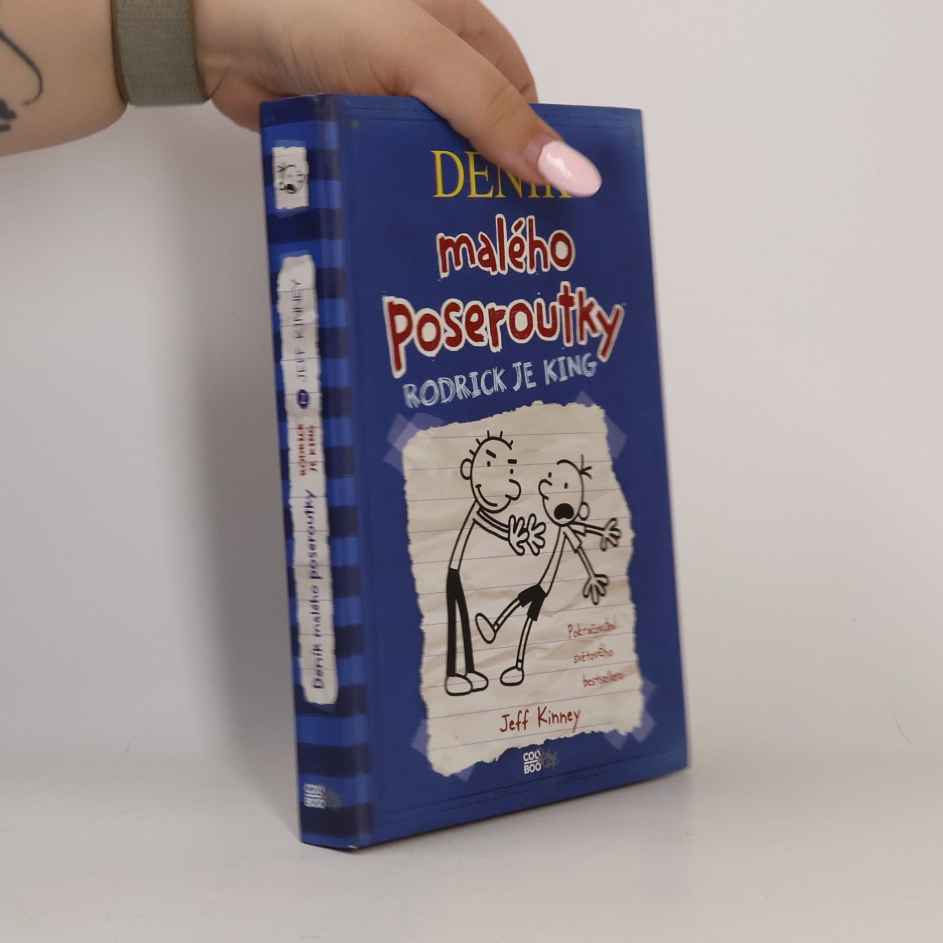 Jeff Kinney Deník malého poseroutky 2. Rodrick je king