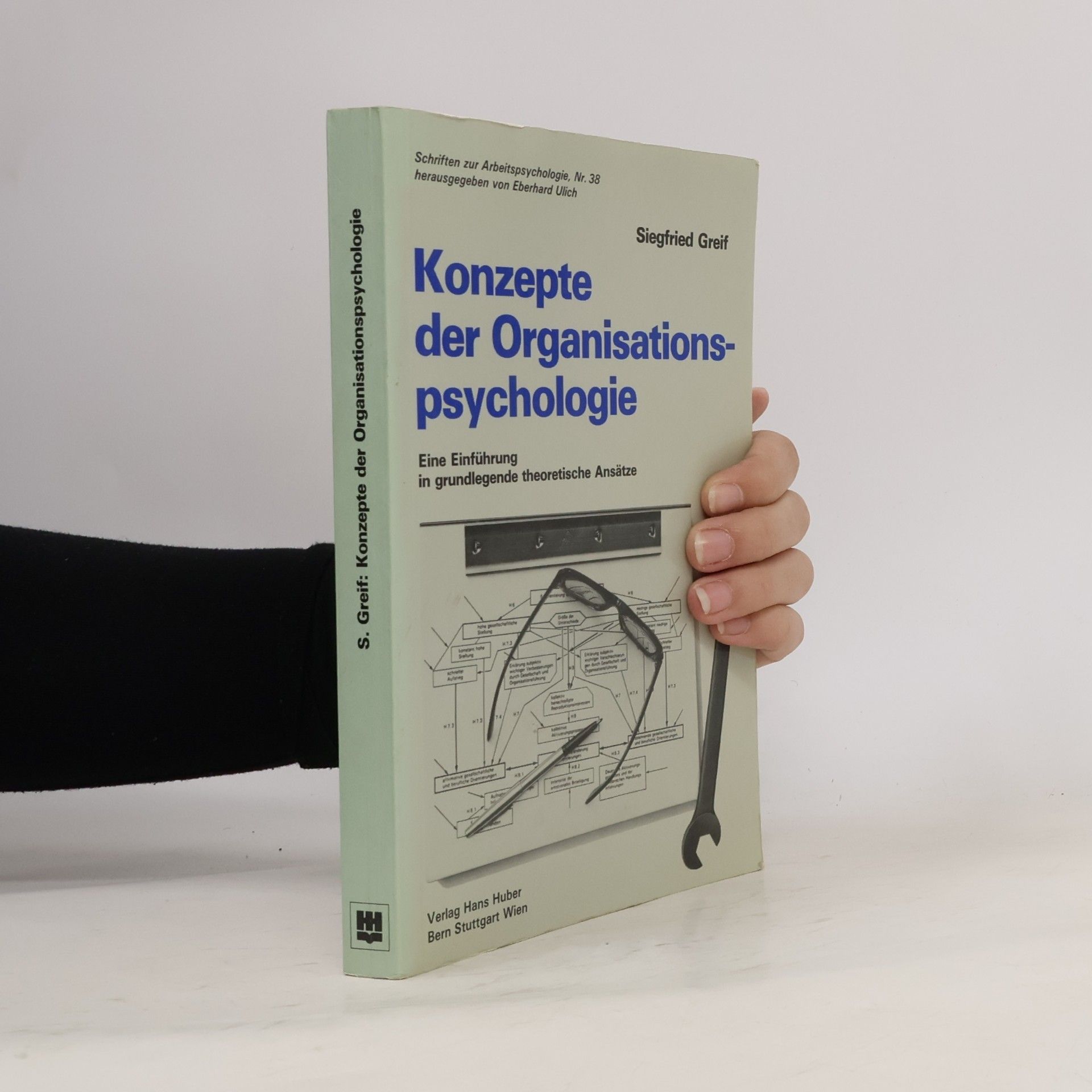 Siegfried Greif Konzepte der Organisationspsychologie