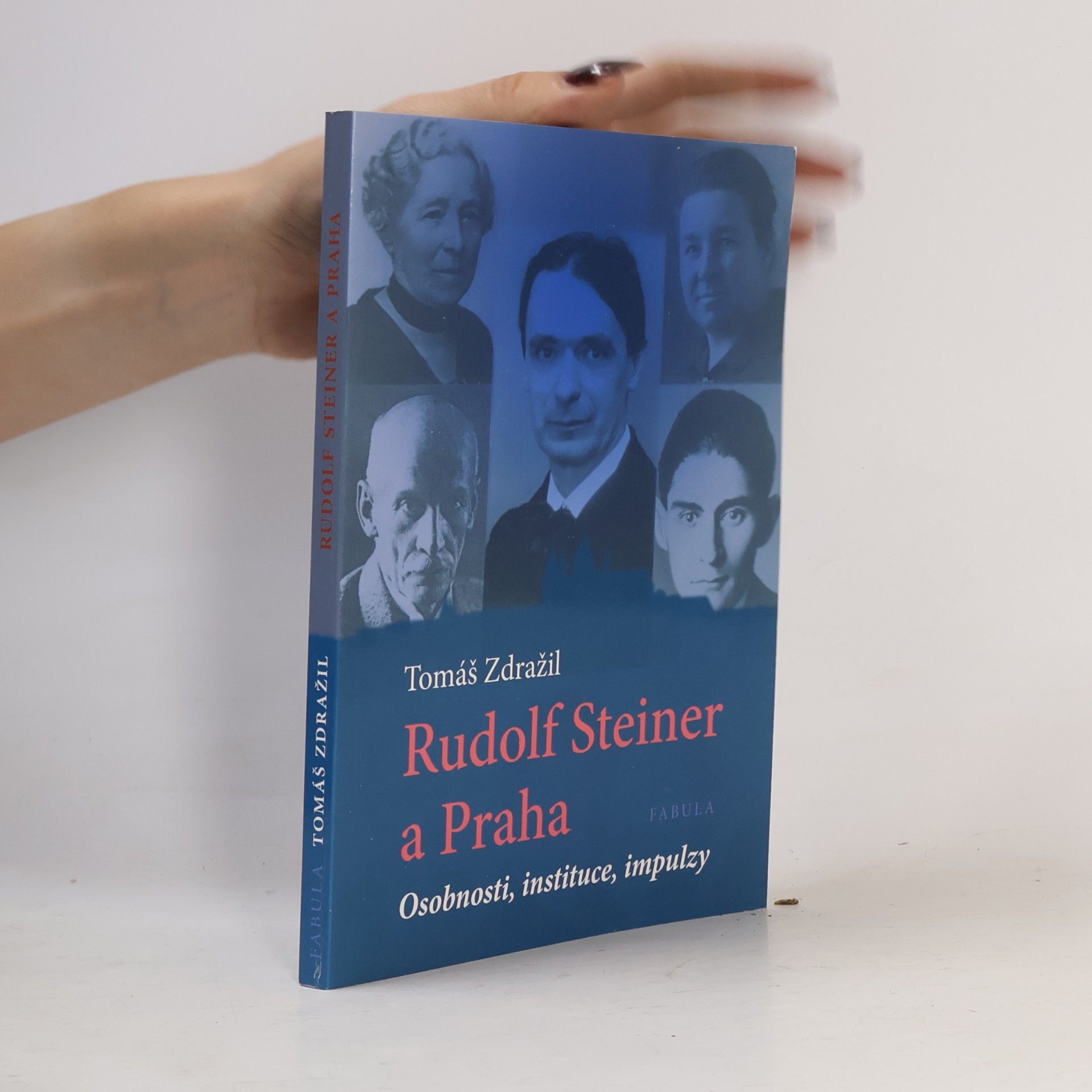 Tomáš Zdražil Rudolf Steiner a Praha