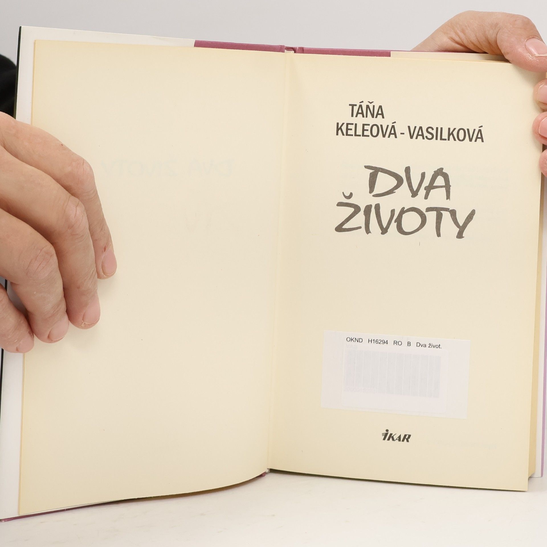 Táňa Keleová Vasilková Dva životy