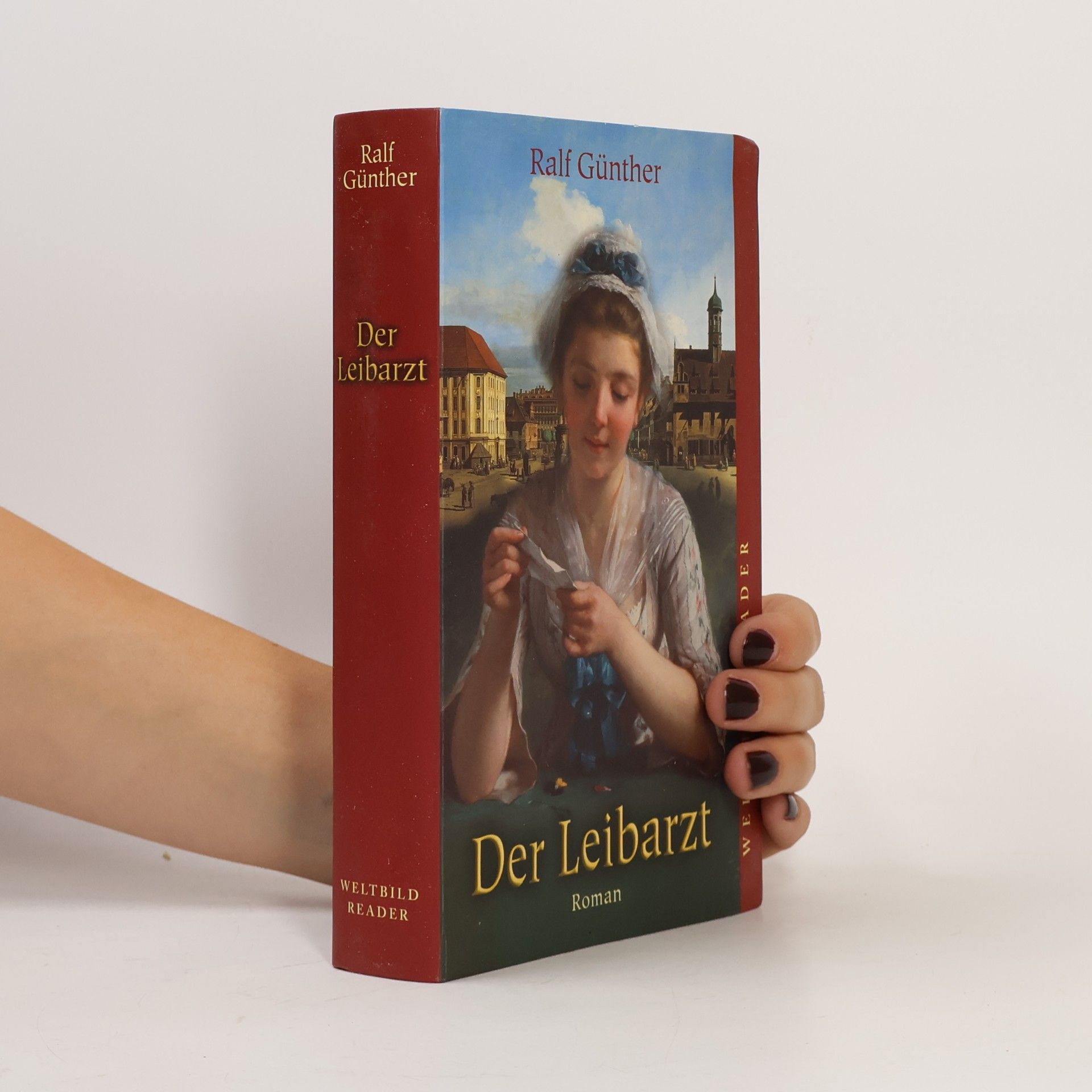 Ralf Günther Der Leibarzt