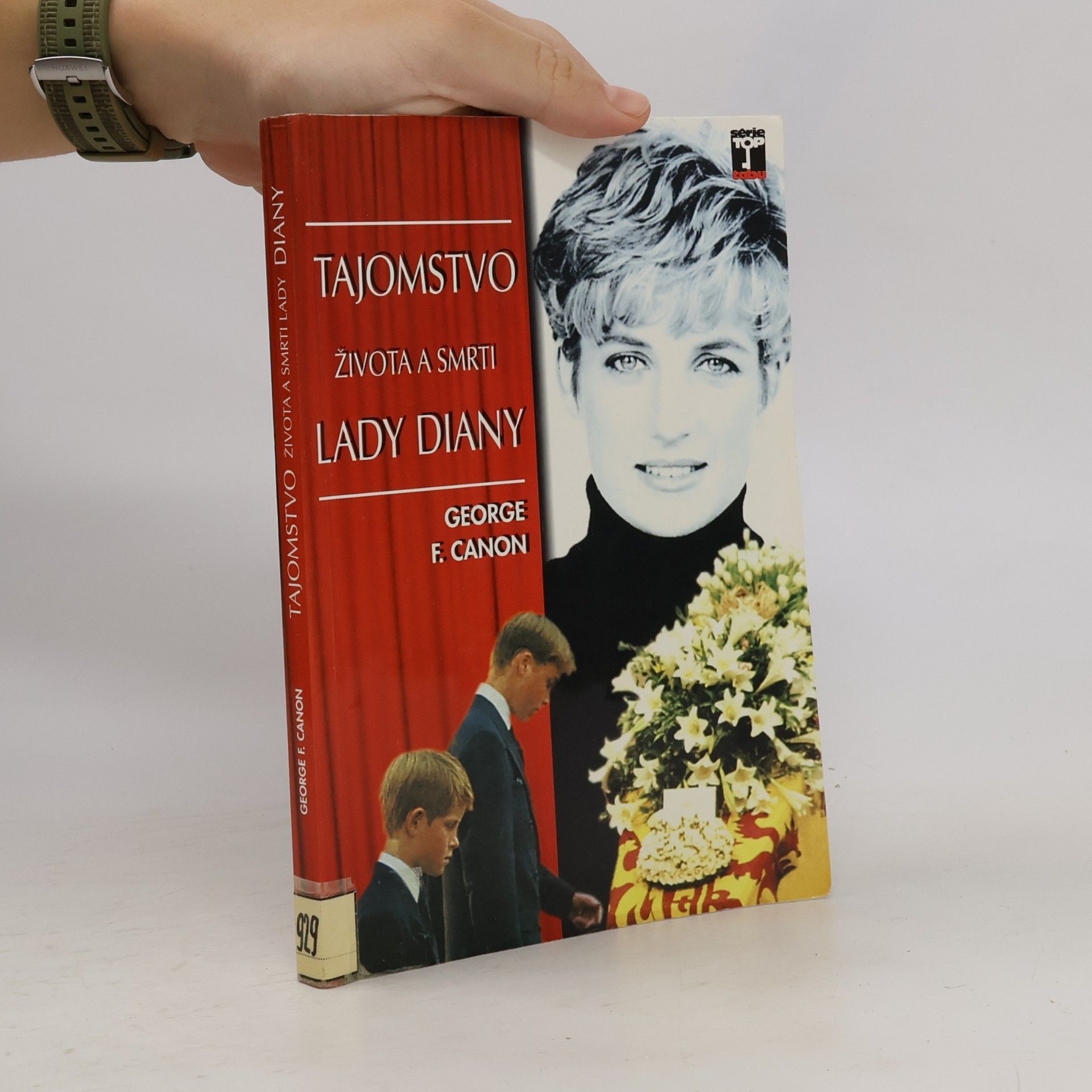 George F. Canon Tajomstvo života a smrti Lady Diany