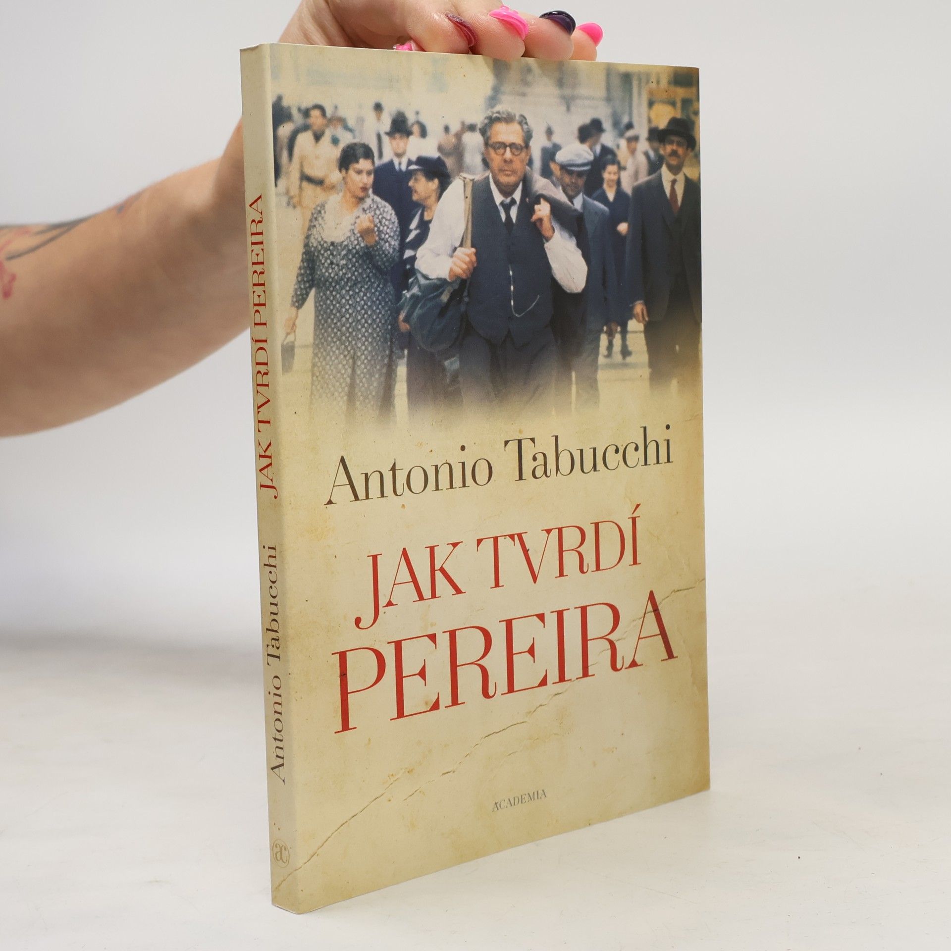 Antonio Tabucchi Jak tvrdí Pereira