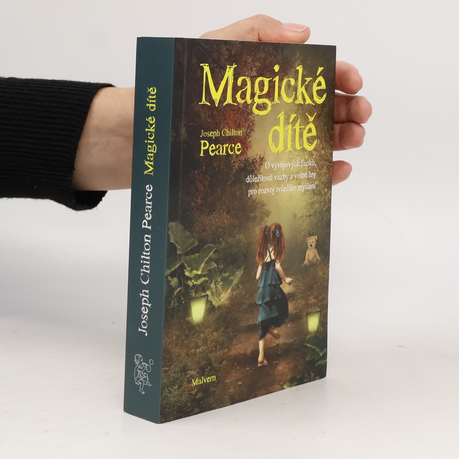 joseph Chilton Pearce Magické dítě