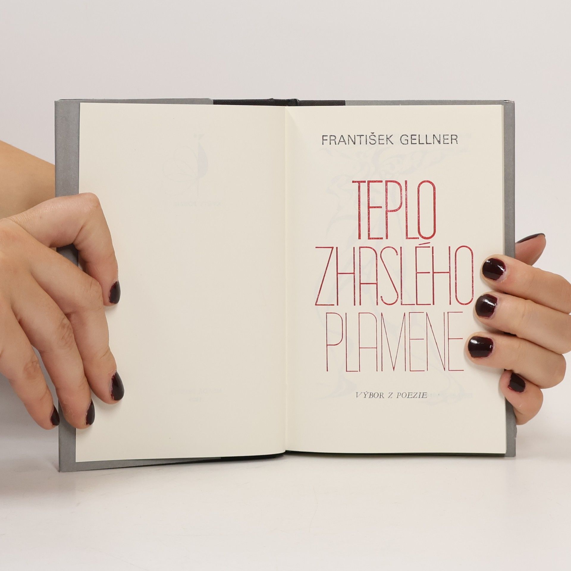 František Gellner Teplo zhaslého plamene. Výbor z poesie