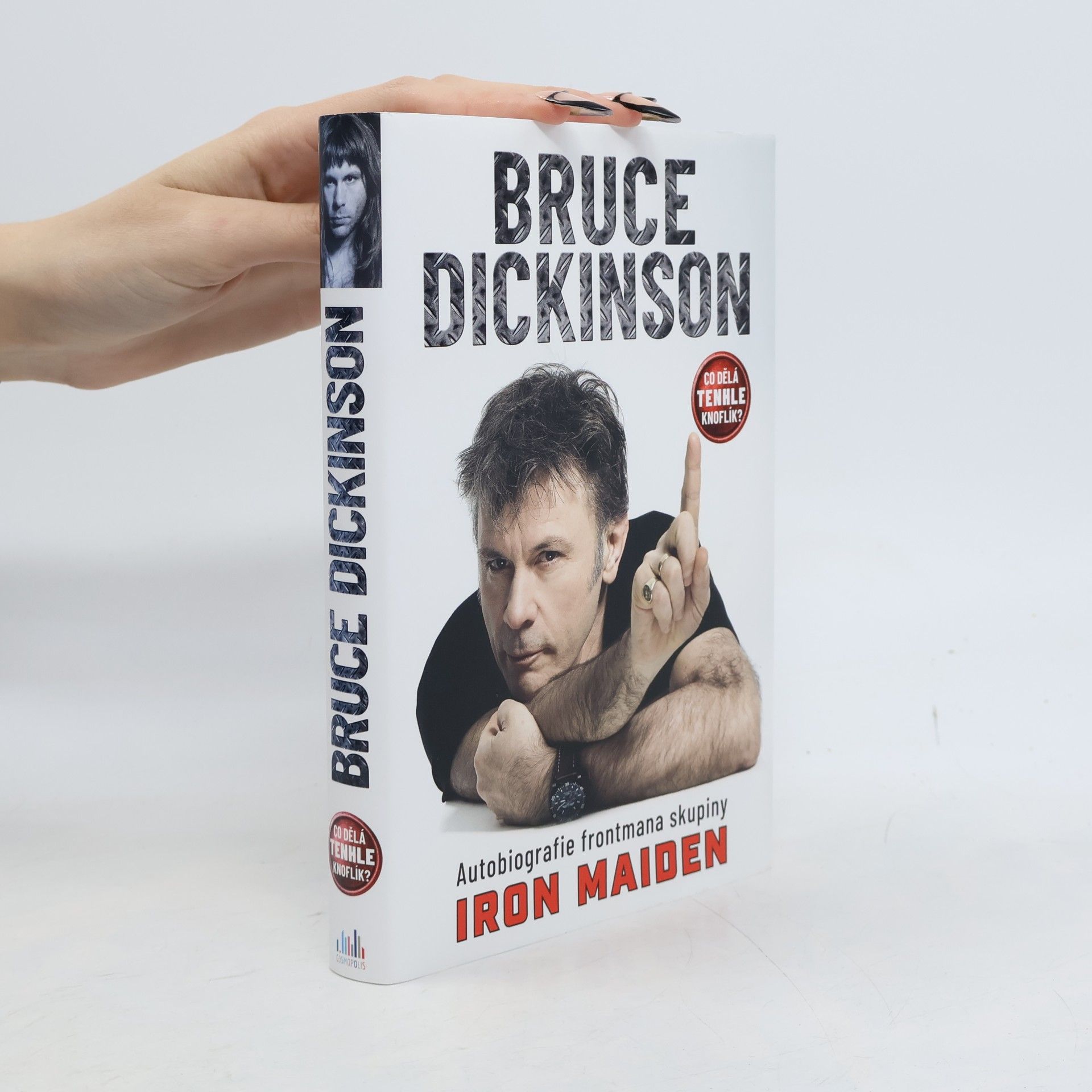 Bruce Dickinson Co dělá tenhle knoflík?
