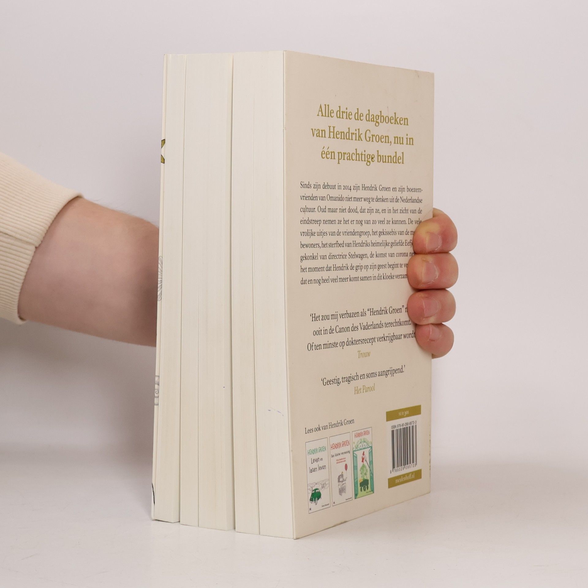 Hendrik Groen De drie geheime dagboeken van Hendrik Groen: Pogingen iets van het leven te maken; Zolang er leven is; opgewekt naar de eindstreep
