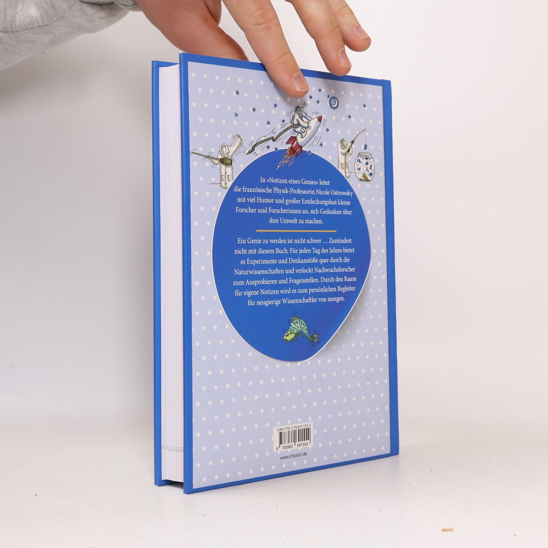 Nicole Ostrowsky Mit 365 verblüffenden Experimenten durch die Naturwissenschaften