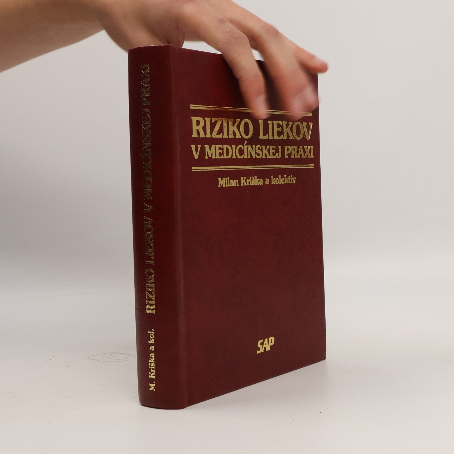 Milan Kriška Riziko liekov v medicínskej praxi