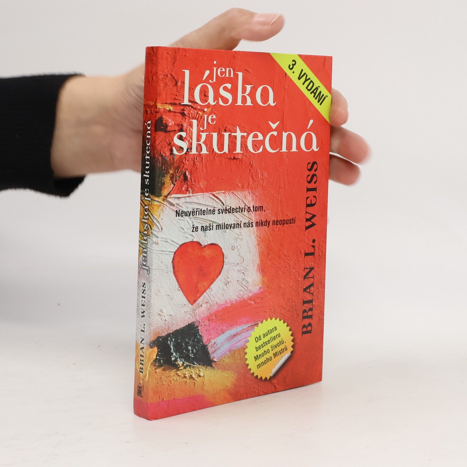 Brian Weiss Jen láska je skutečná