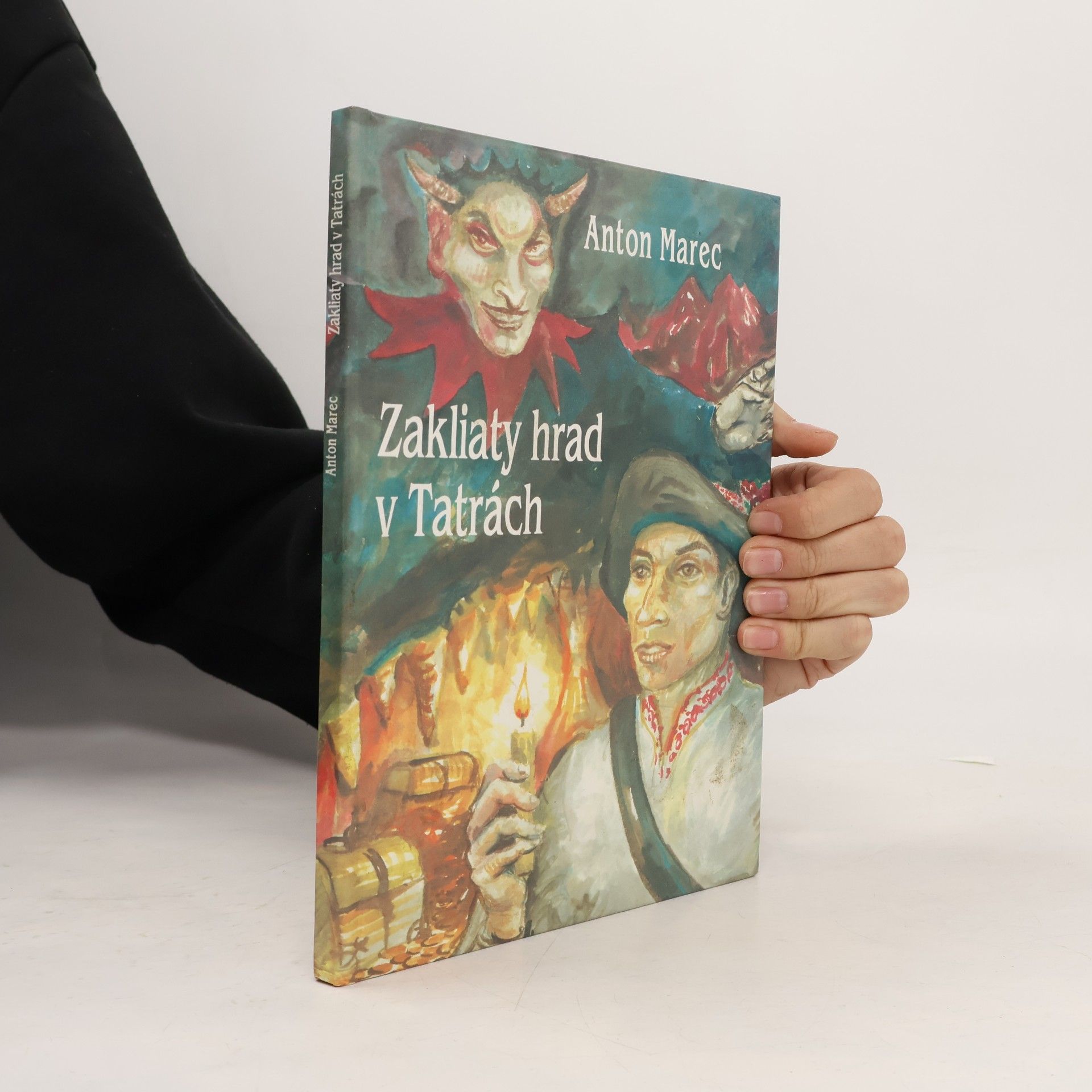Anton Marec Zakliaty hrad v Tatrách