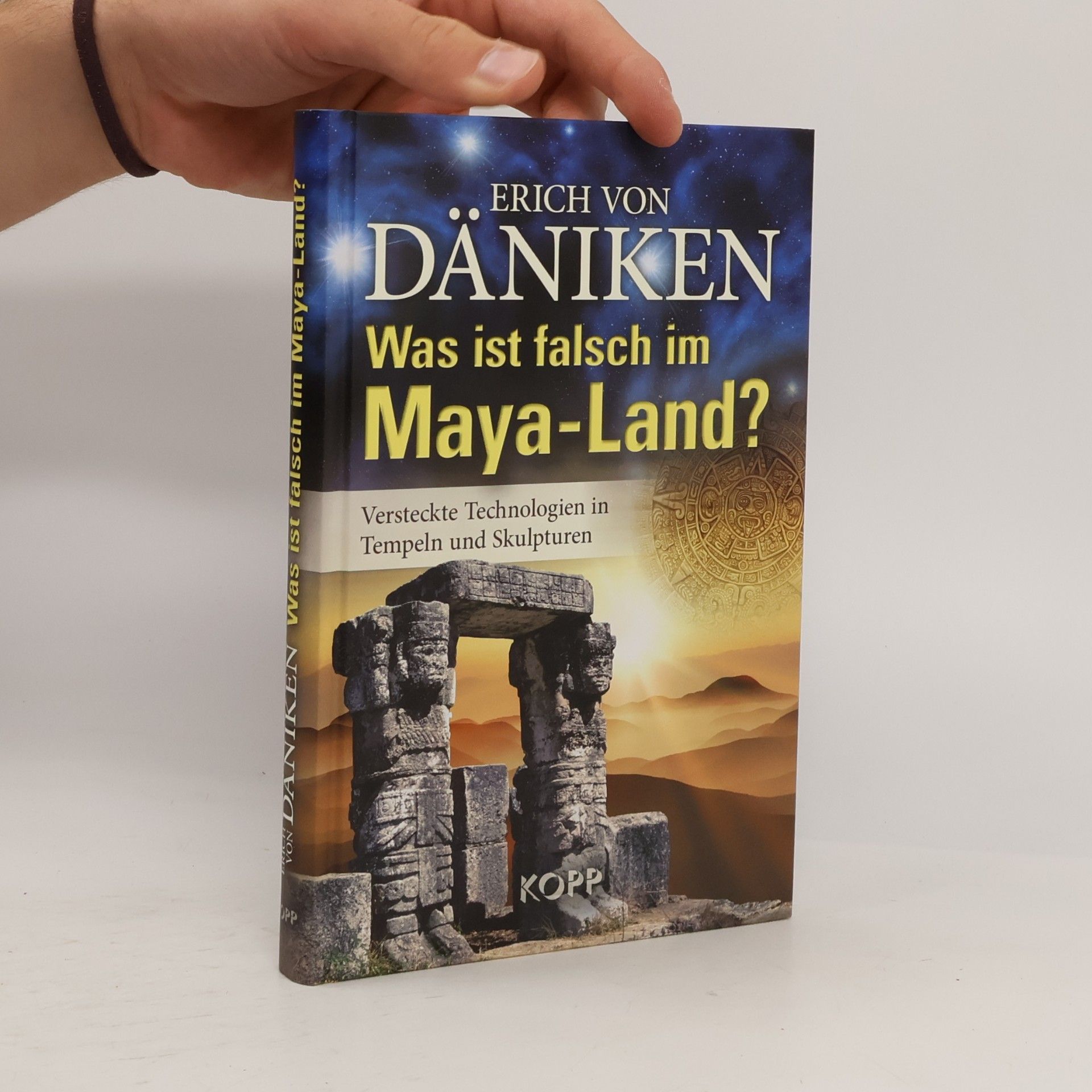 Erich von Däniken Was ist falsch im Maya-Land?