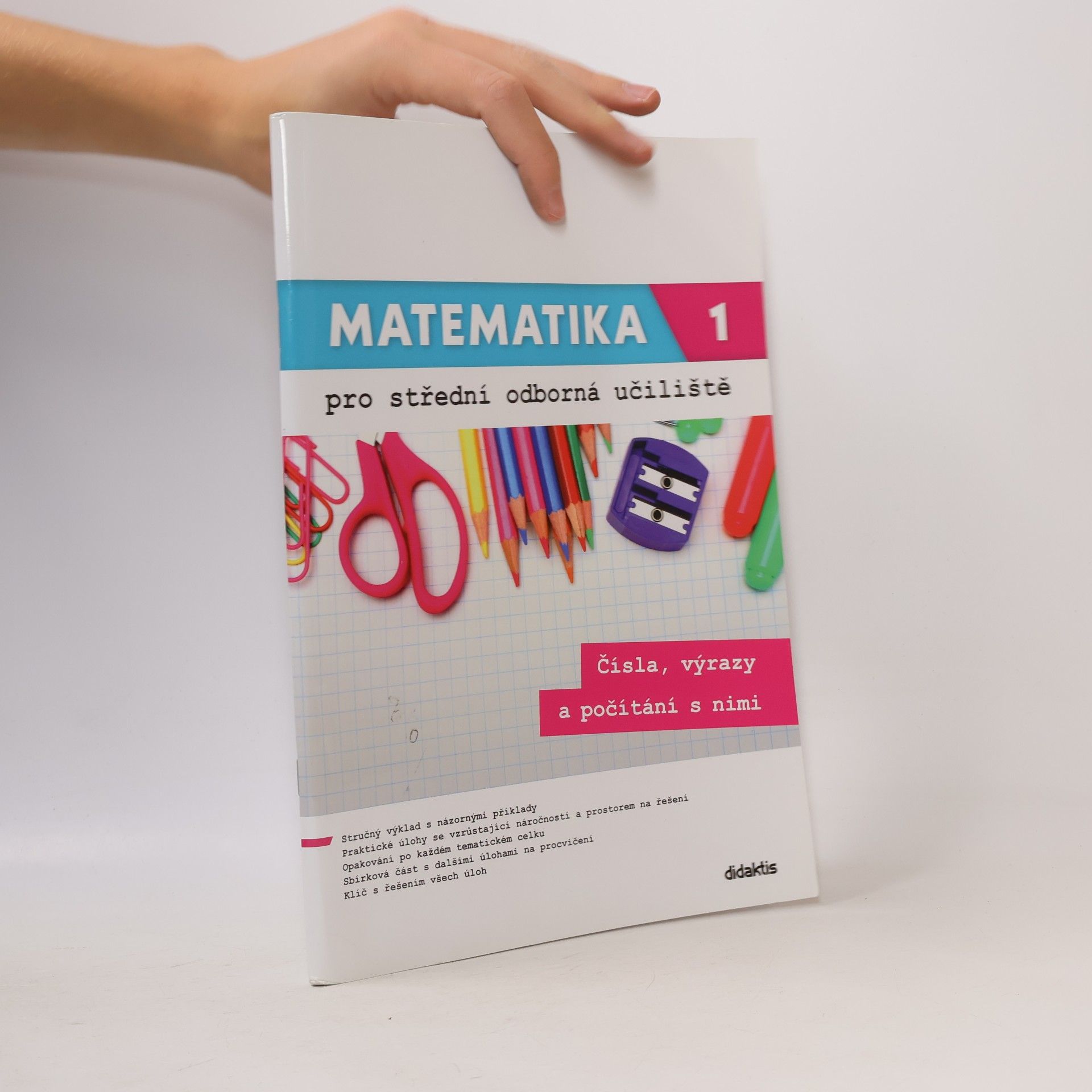 Kateřina Marko Matematika pro střední odborná učiliště, 1. díl