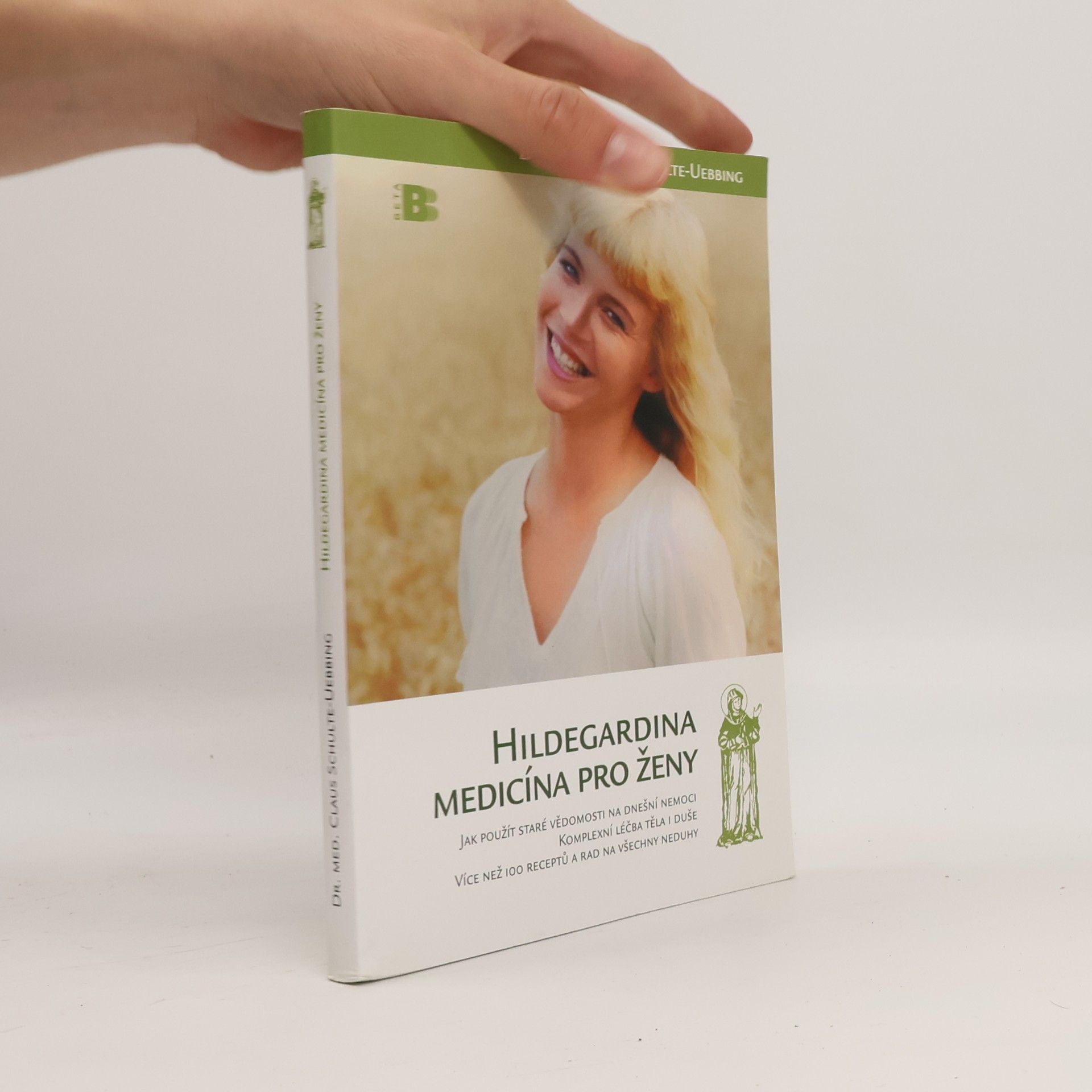 Claus Schulte Uebbing Hildegardina medicína pro ženy