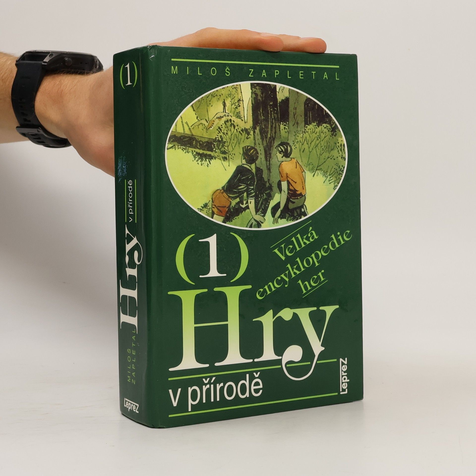 Velká encyklopedie her. 1, Hry v přírodě