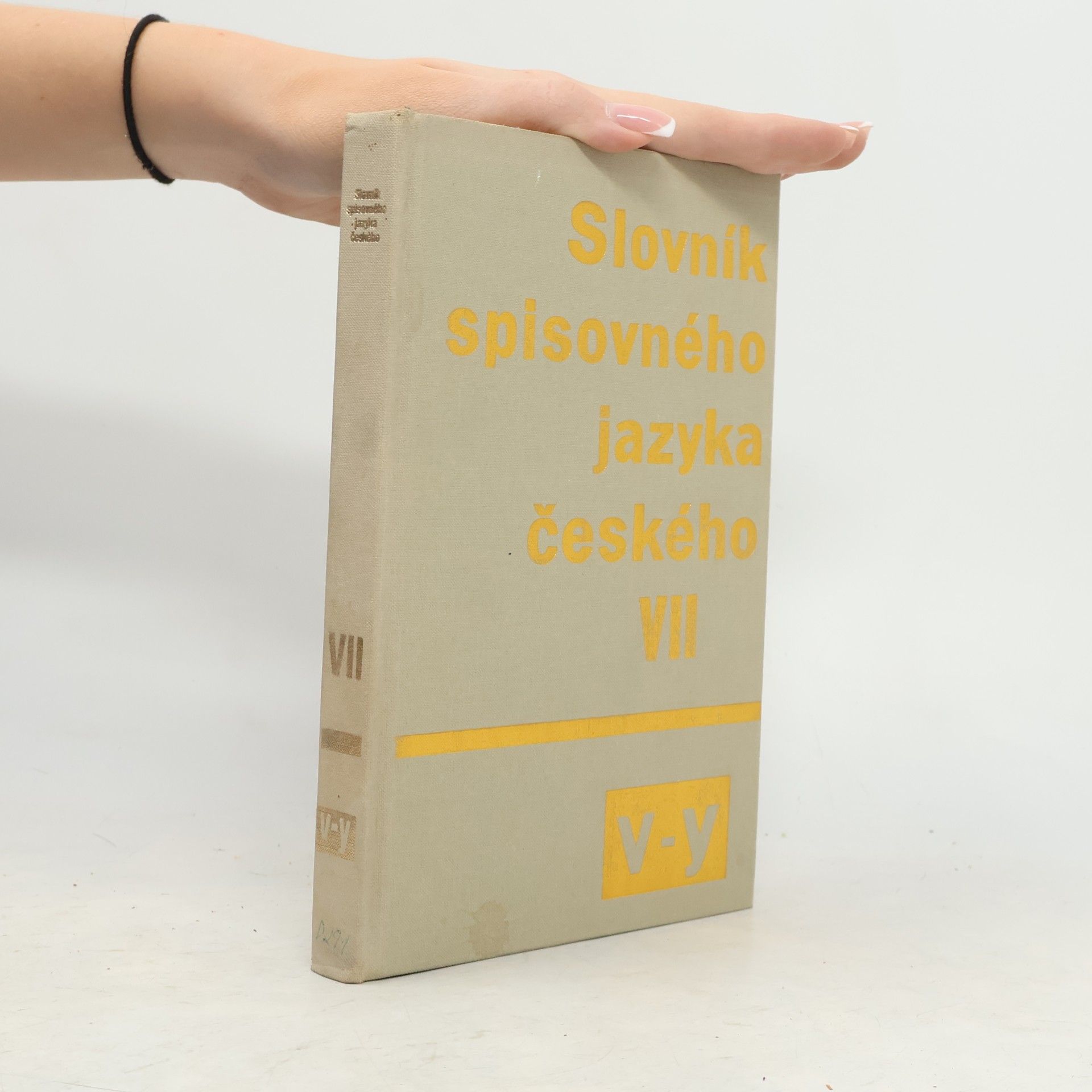 Kolektiv autorů Slovník spisovného jazyka českého VII. V-Y