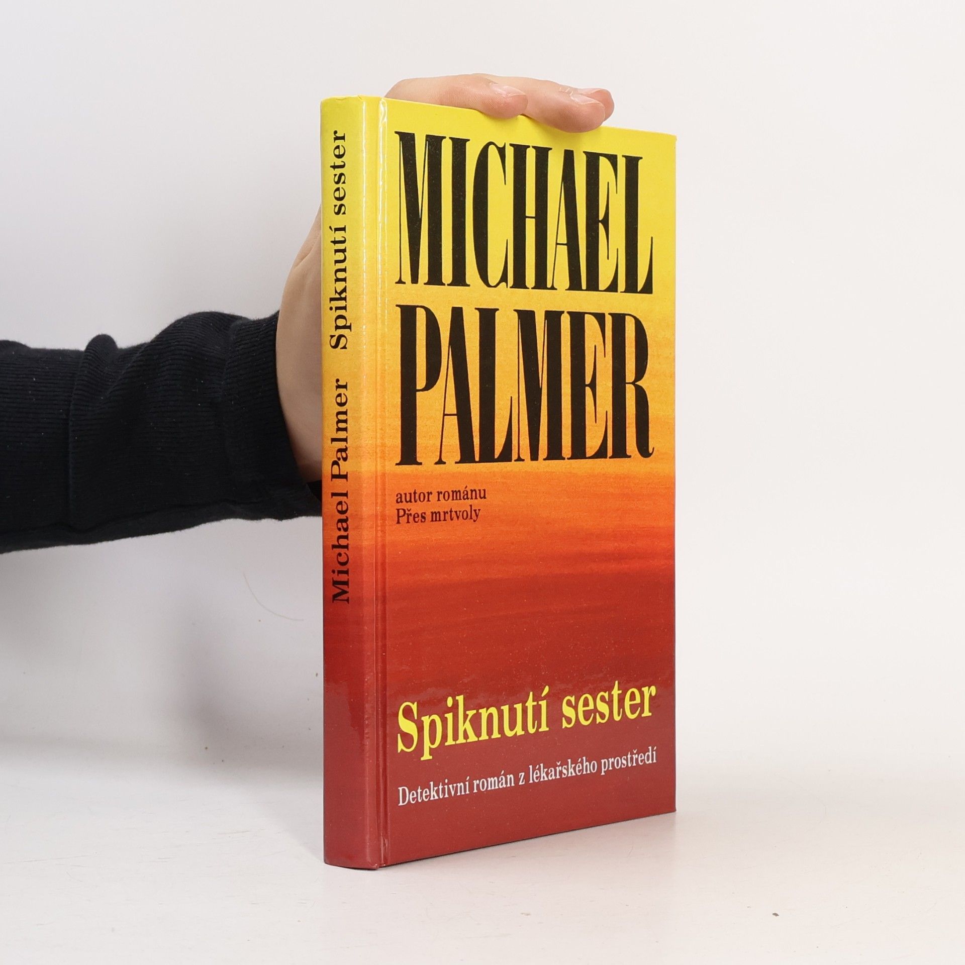 Michael Palmer Spiknutí sester