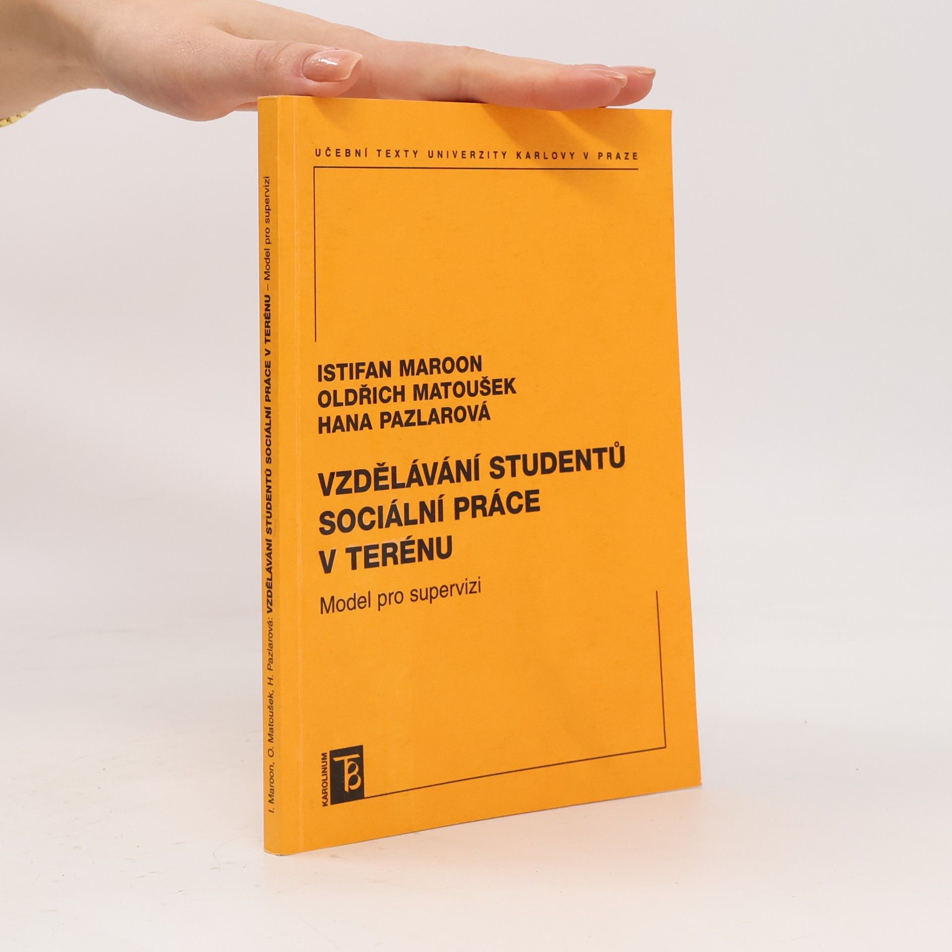 Vzdělávání studentů sociální práce v terénu - model pro supervizi