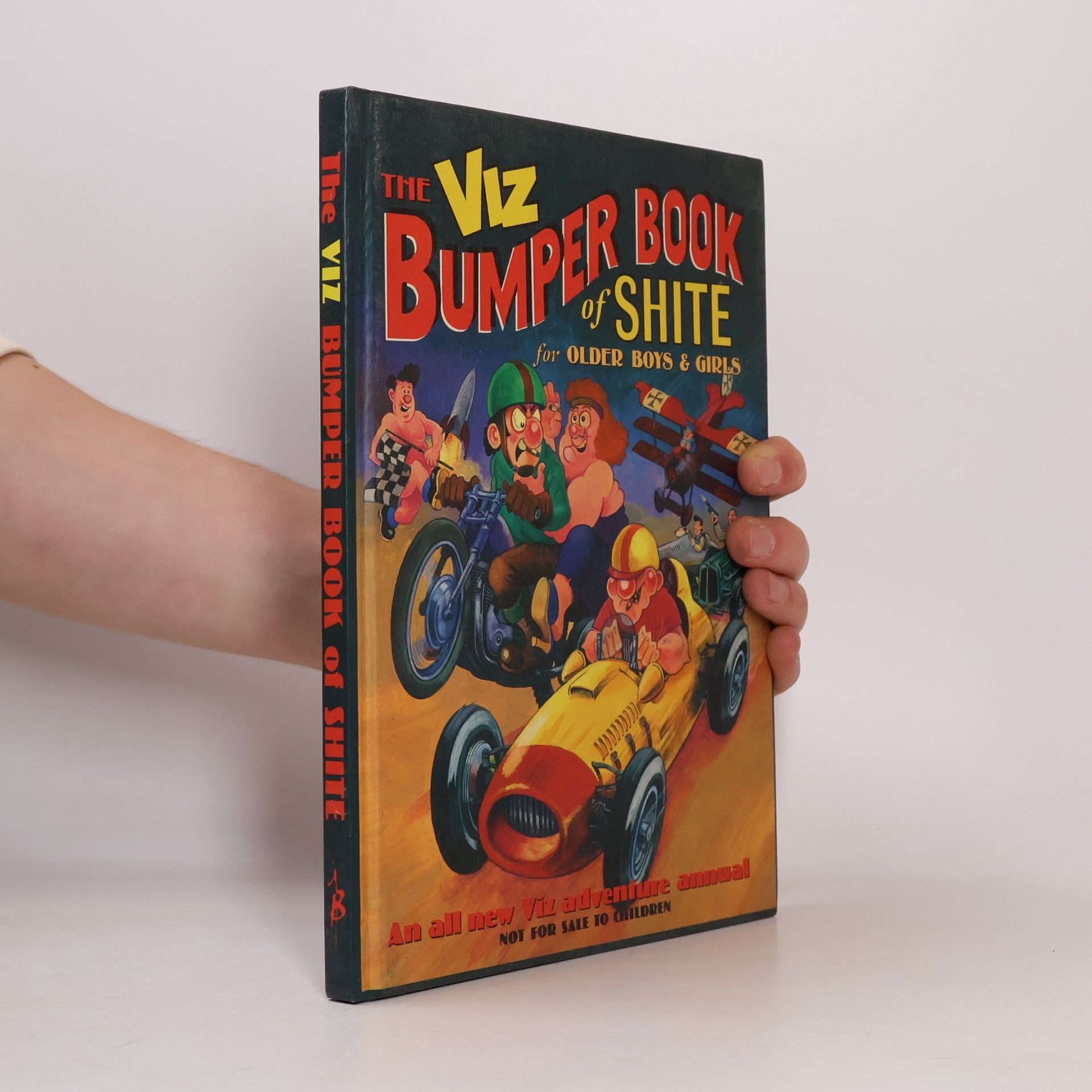 Chris Donald VIZ Comic: The Bumper Book of Shite for Older Boys & Girls