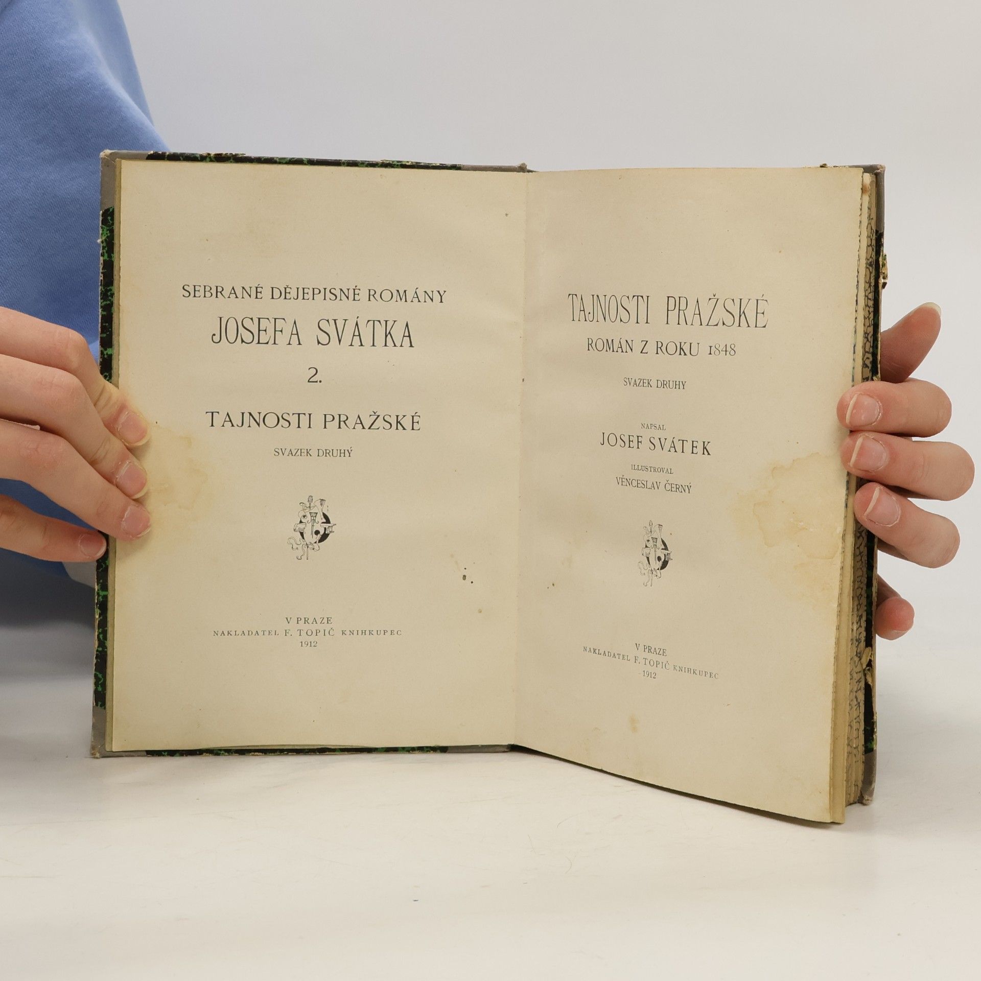 Josef Svátek Tajnosti pražské. Svazek druhý