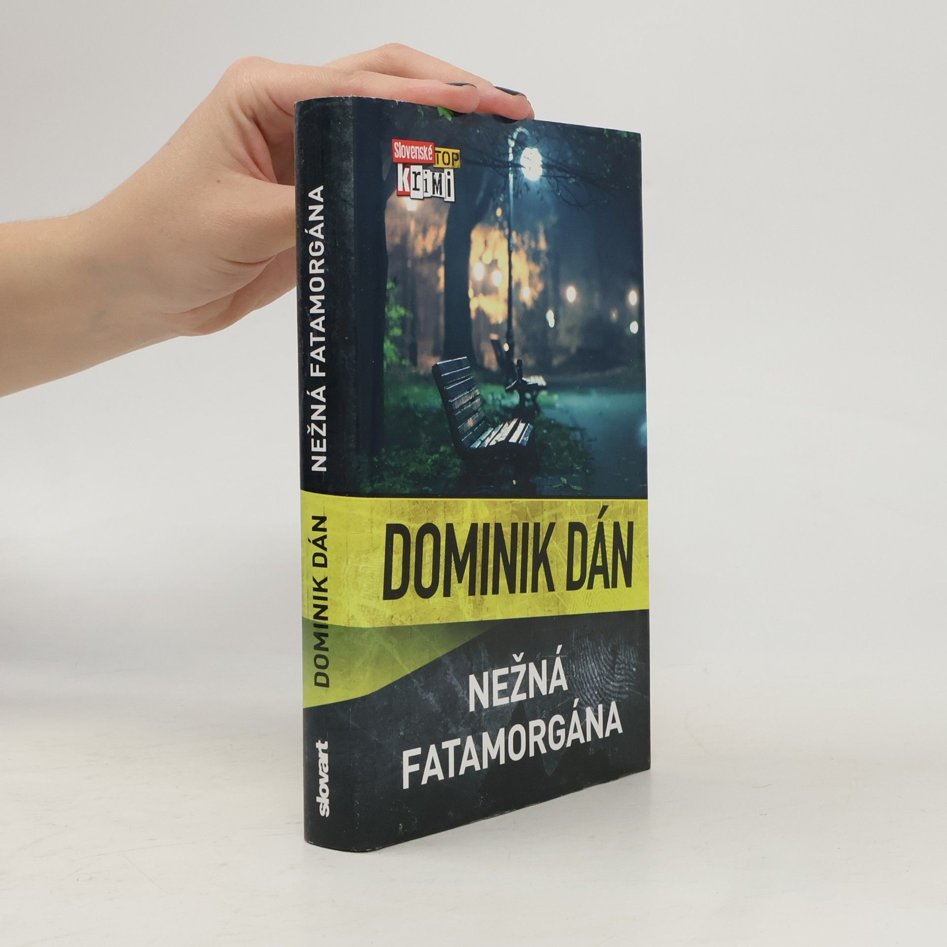 Dominik Dán Nežná fatamorgána
