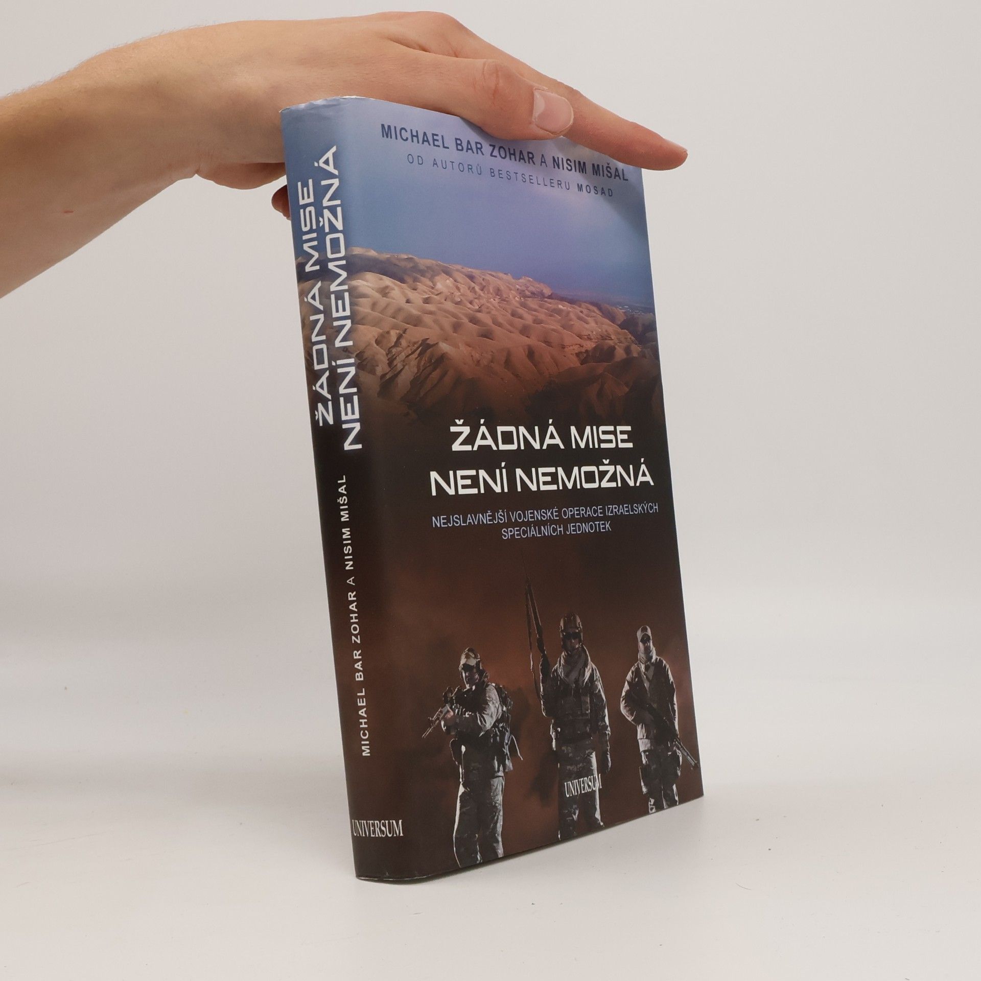 Žádná mise není nemožná : nejslavnější vojenské operace izraelských speciálních jednotek