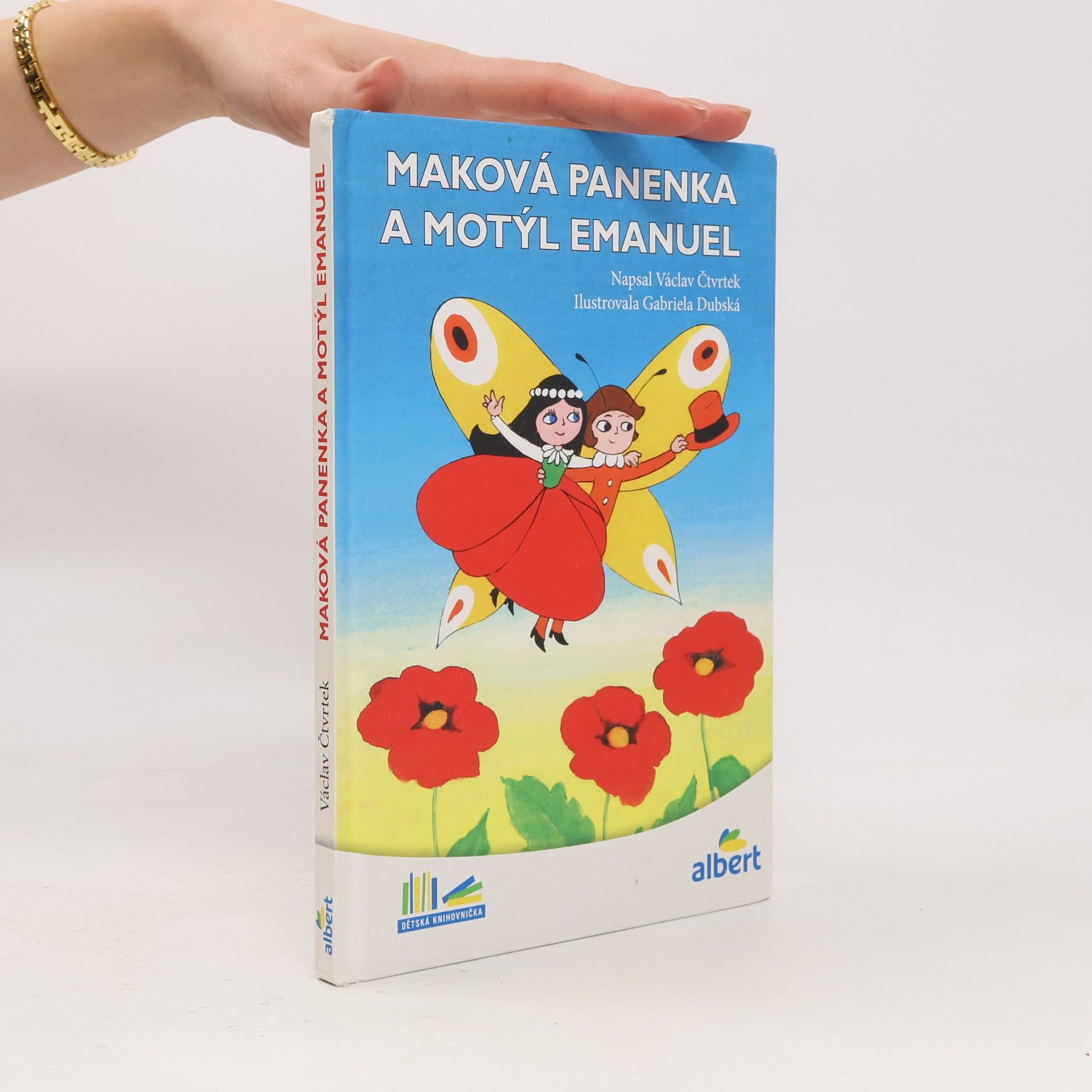 Václav Čtvrtek Maková panenka a motýl Emanuel