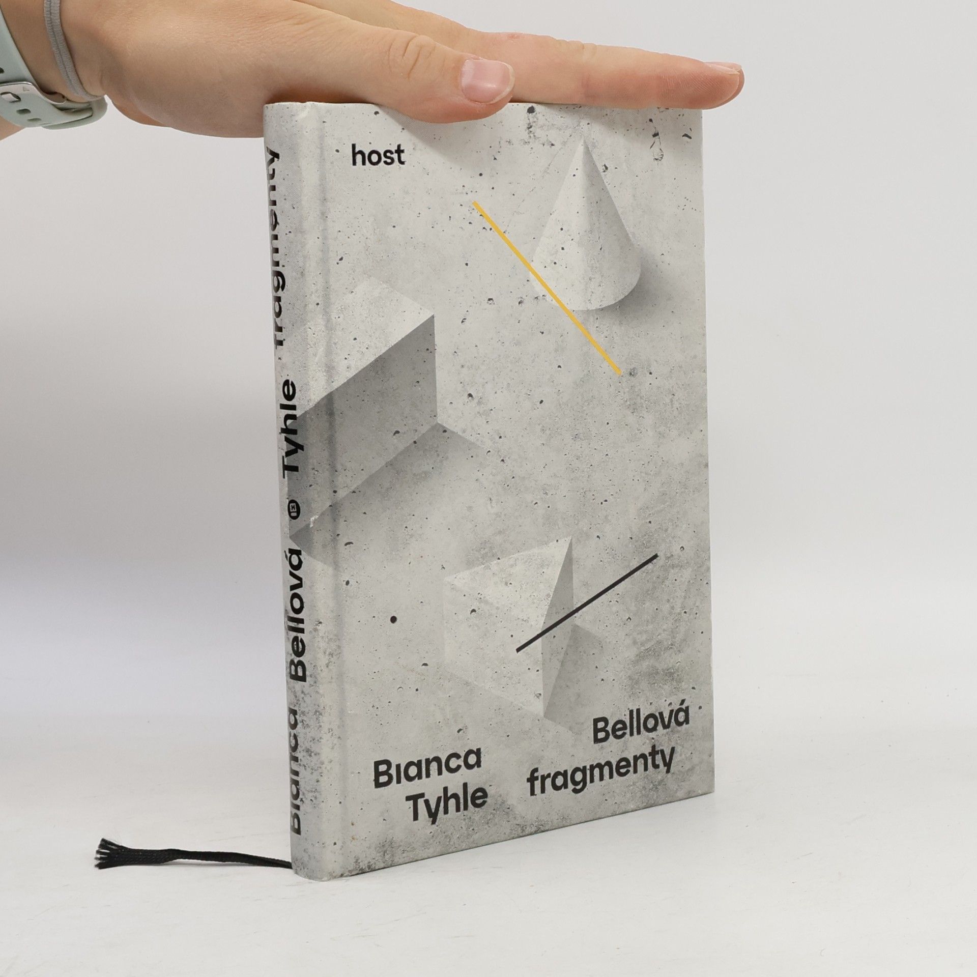 Bianca Bellová Tyhle fragmenty