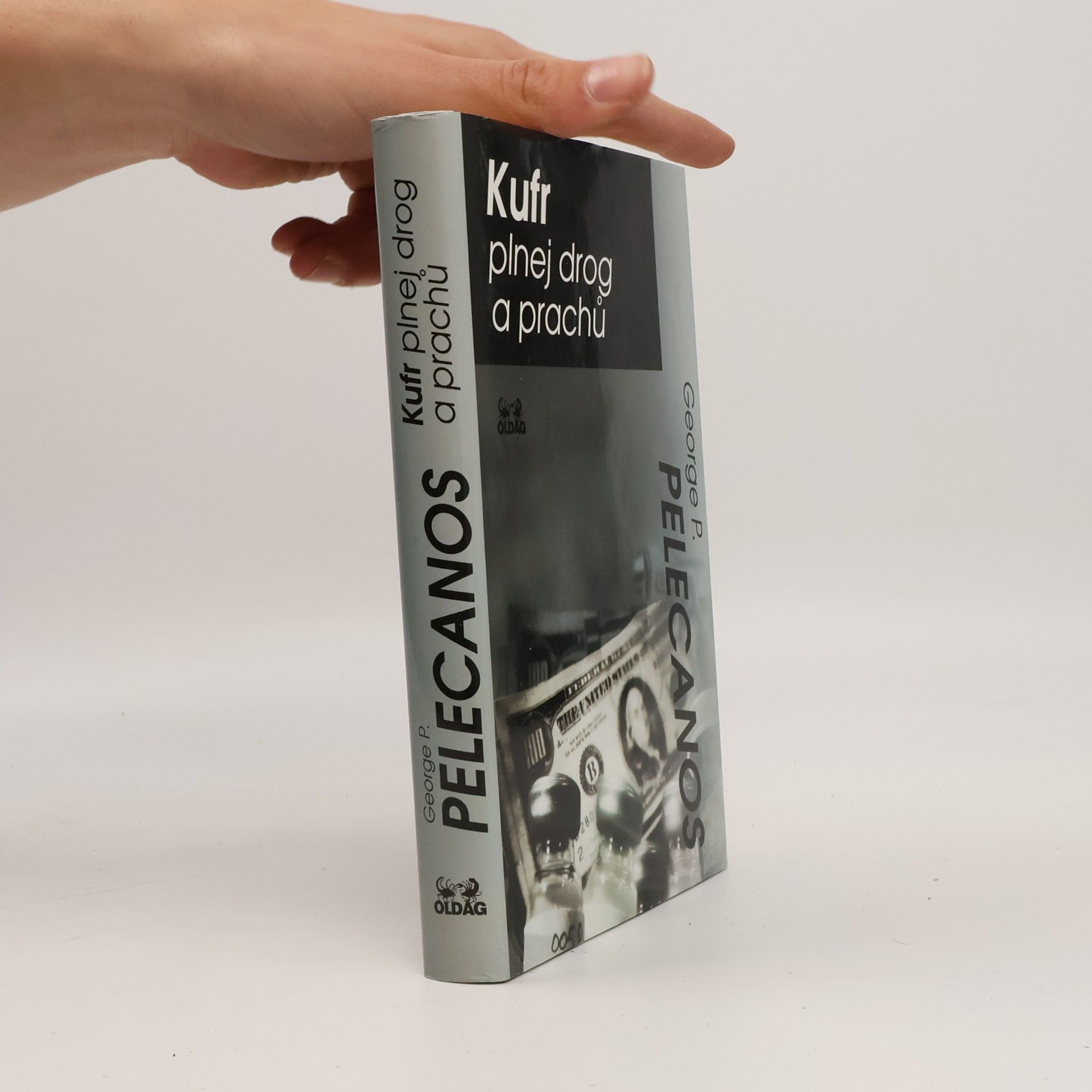 George P. Pelecanos Kufr plnej drog a prachů