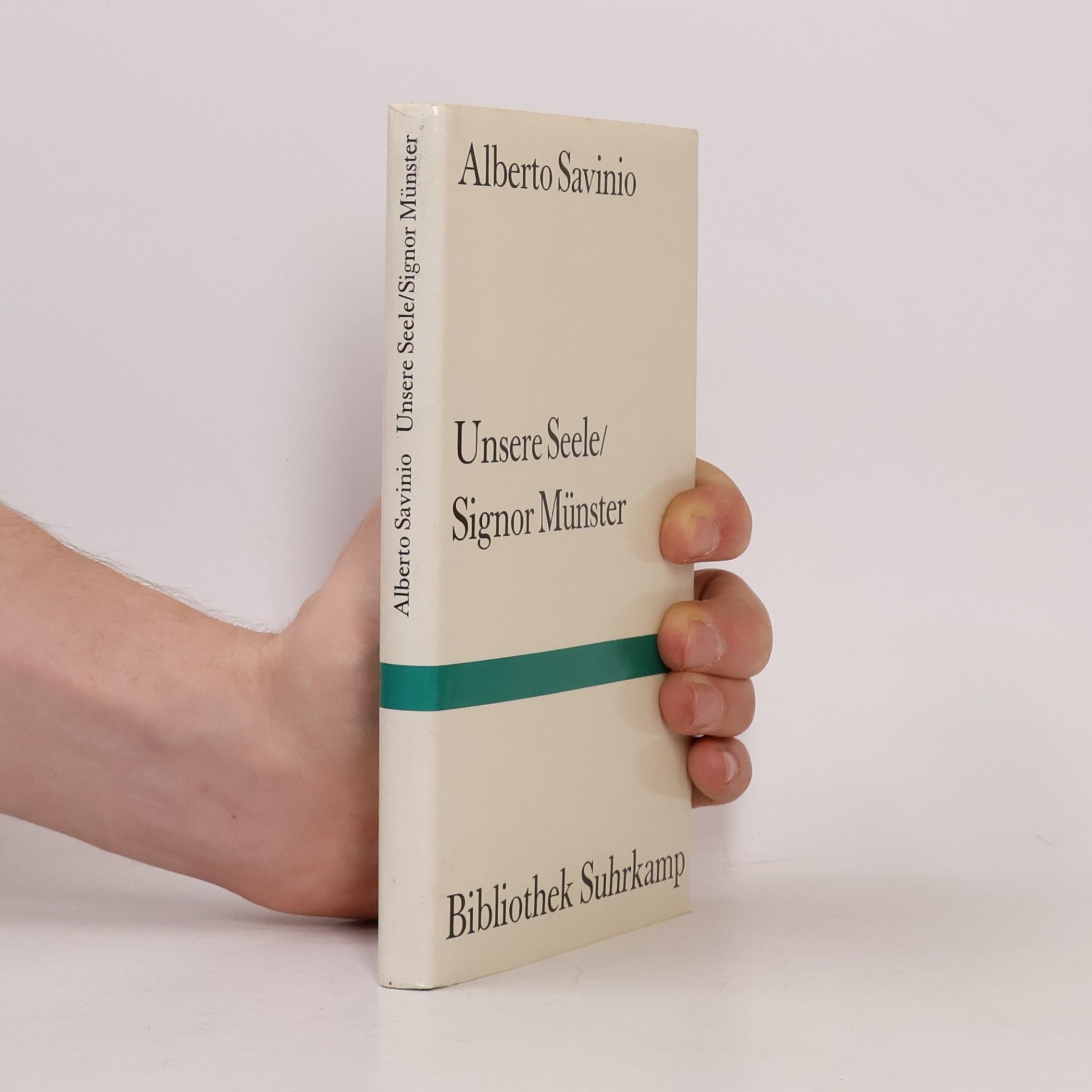 Unsere Seele. Signor Münster
