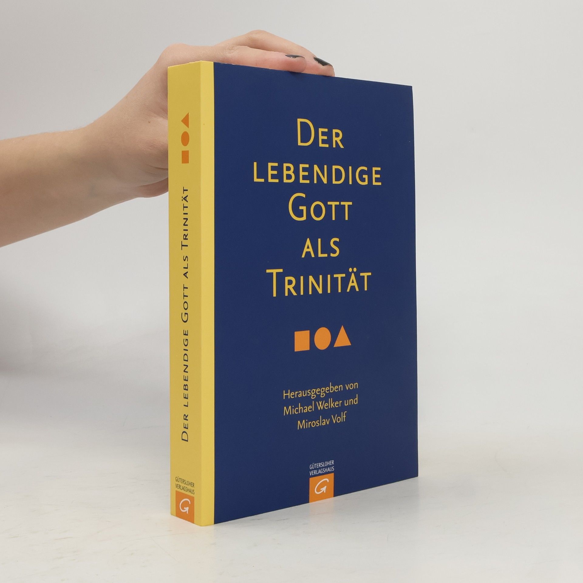 Michael Welker Der lebendige Gott als Trinität
