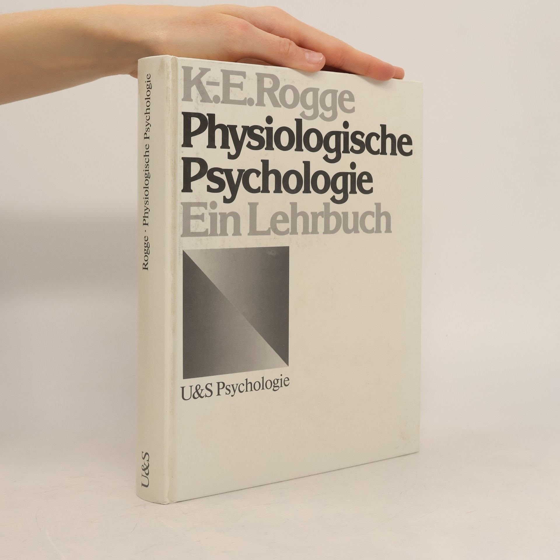 U & S Psychologie: Physiologische Psychologie
