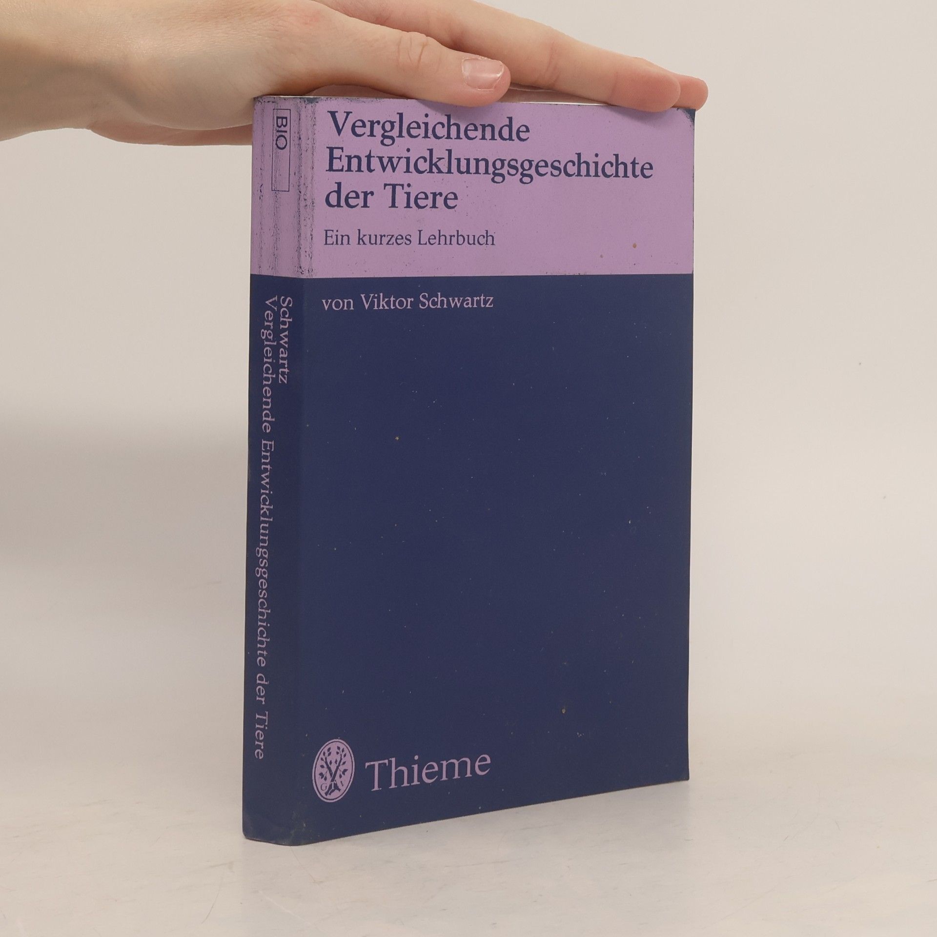 Viktor Schwartz Vergleichende Entwicklungsgeschichte der Tiere