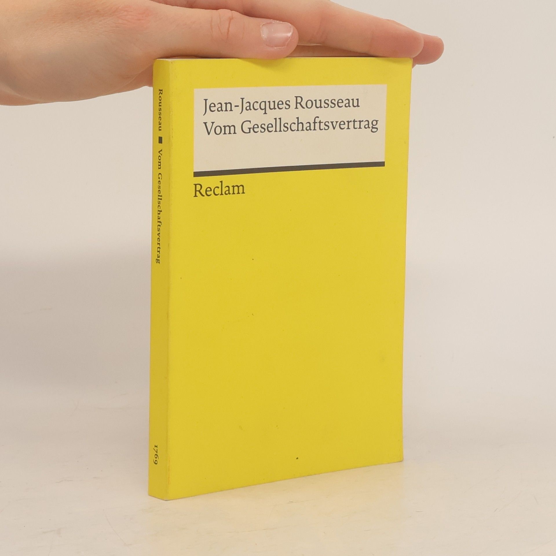 Jean-Jacques Rousseau Der Gesellschaftsvertrag oder die Grundsätze des Staatsrechtes
